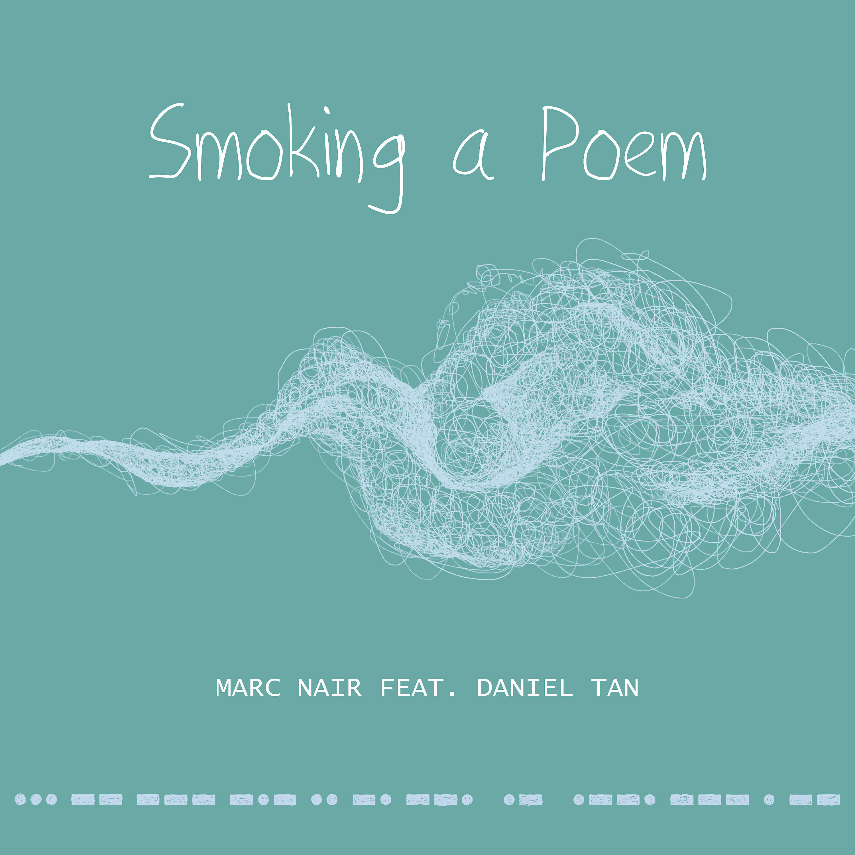 Релиз Smoking a Poem
