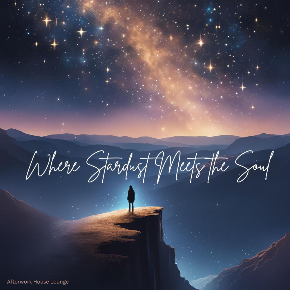 Релиз Where Stardust Meets the Soul