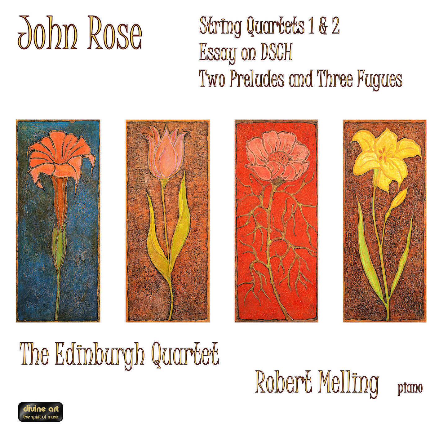 Релиз Rose: String Quartets 1 & 2 / Essay on DSCH / Two Preludes and Three Fugues