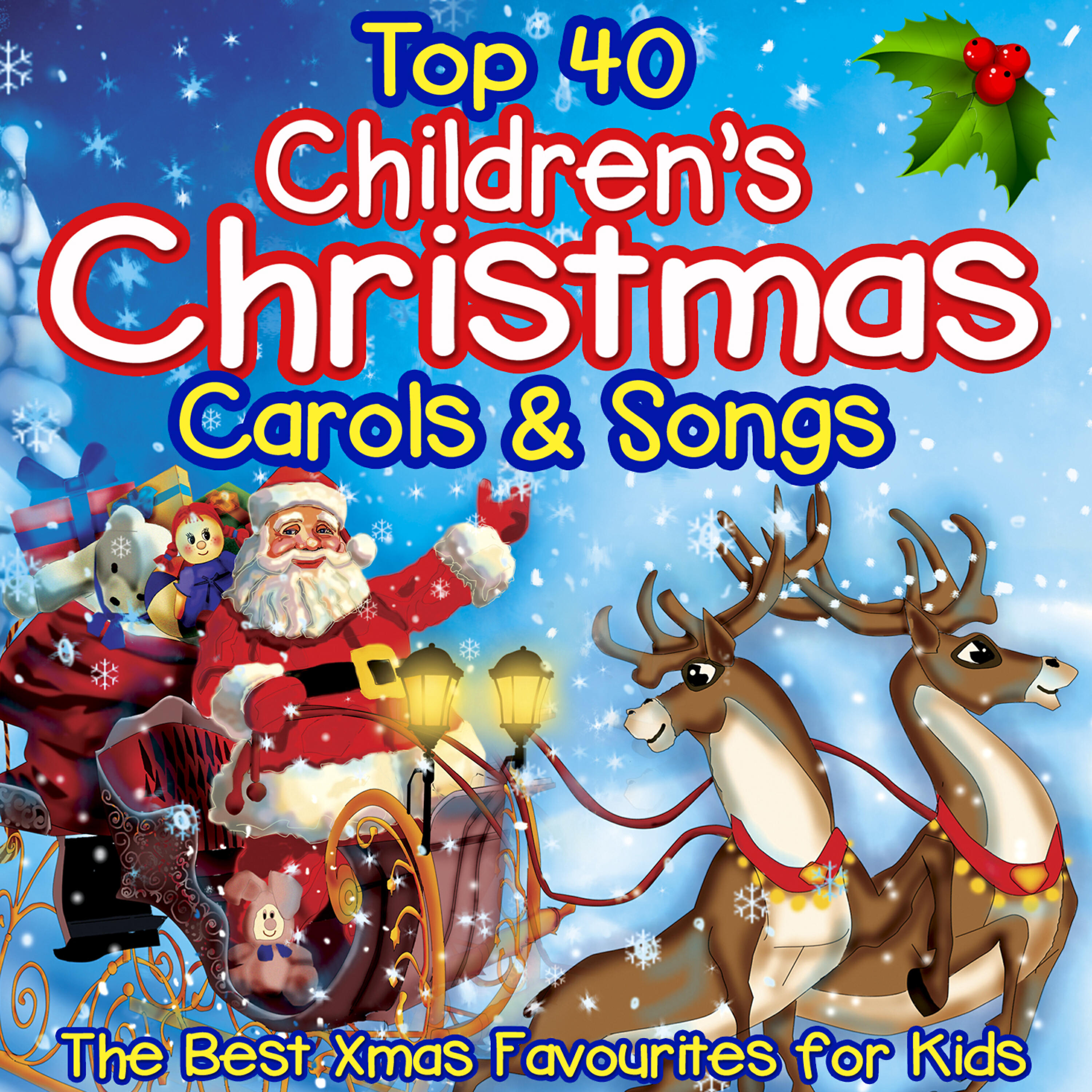 Релиз Top 40 Childrens Christmas Carols & Songs - The Best Xmas Favourites for Kids