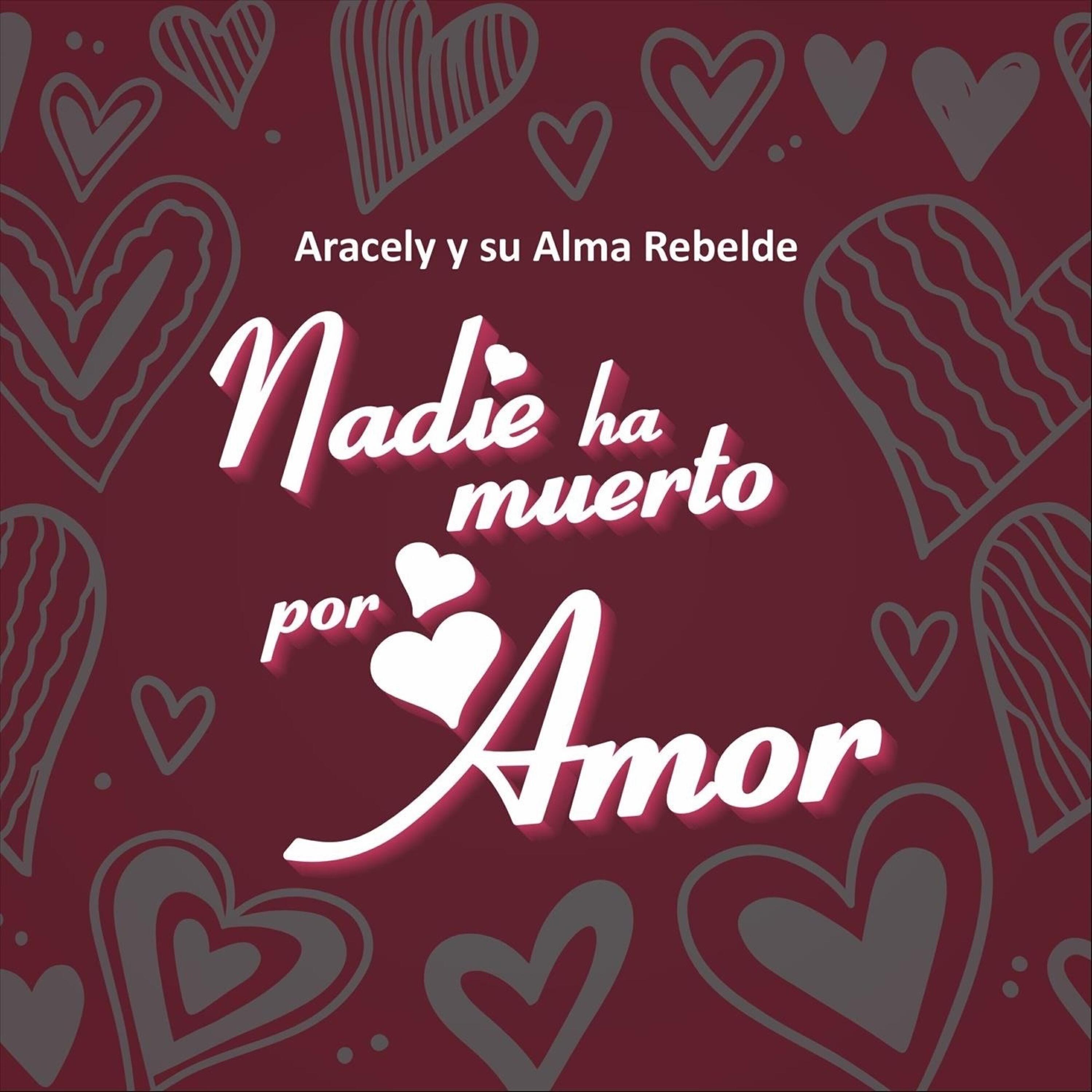 Aracely y Su Alma Rebelde