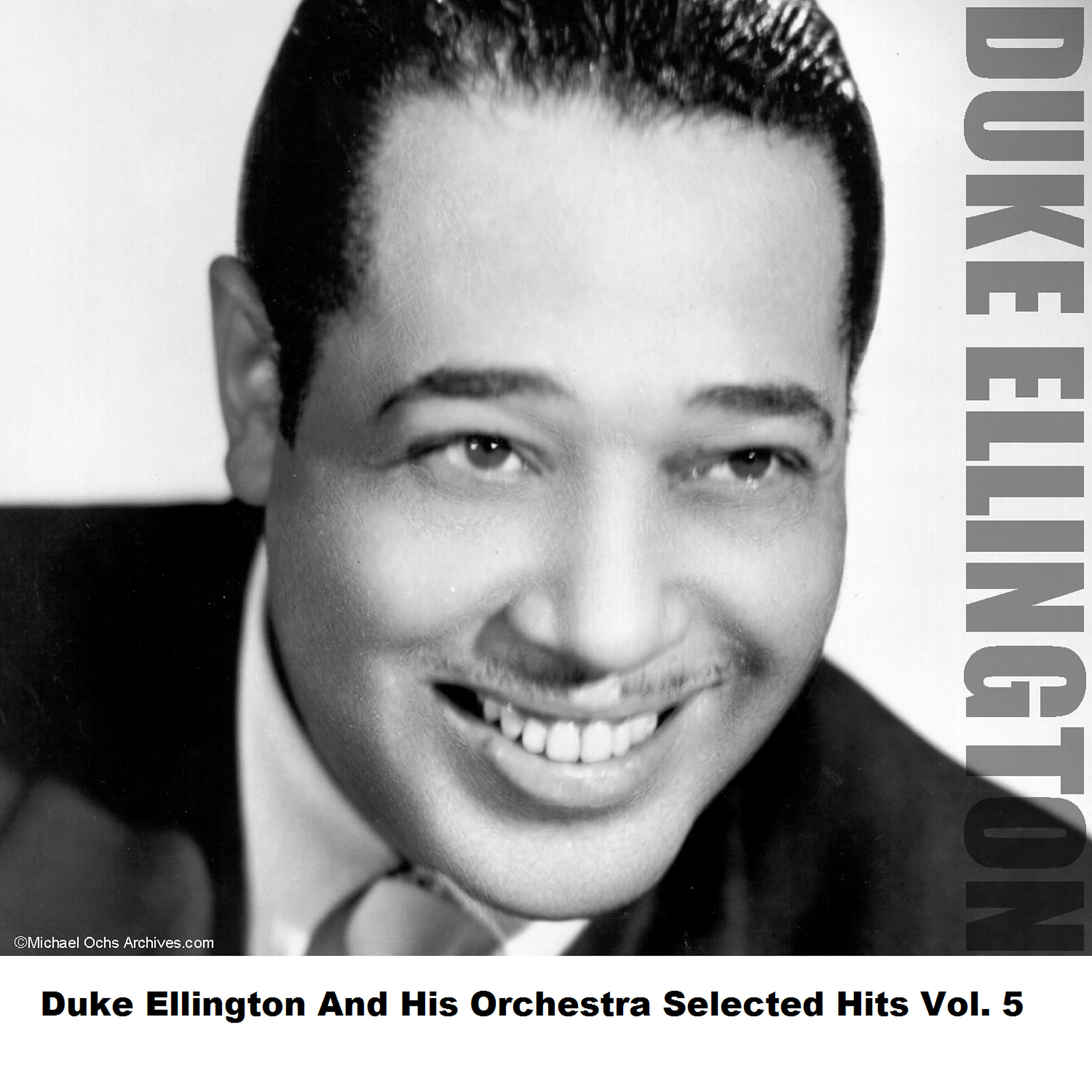 Релиз Duke Ellington And His Orchestra Selected Hits Vol. 5