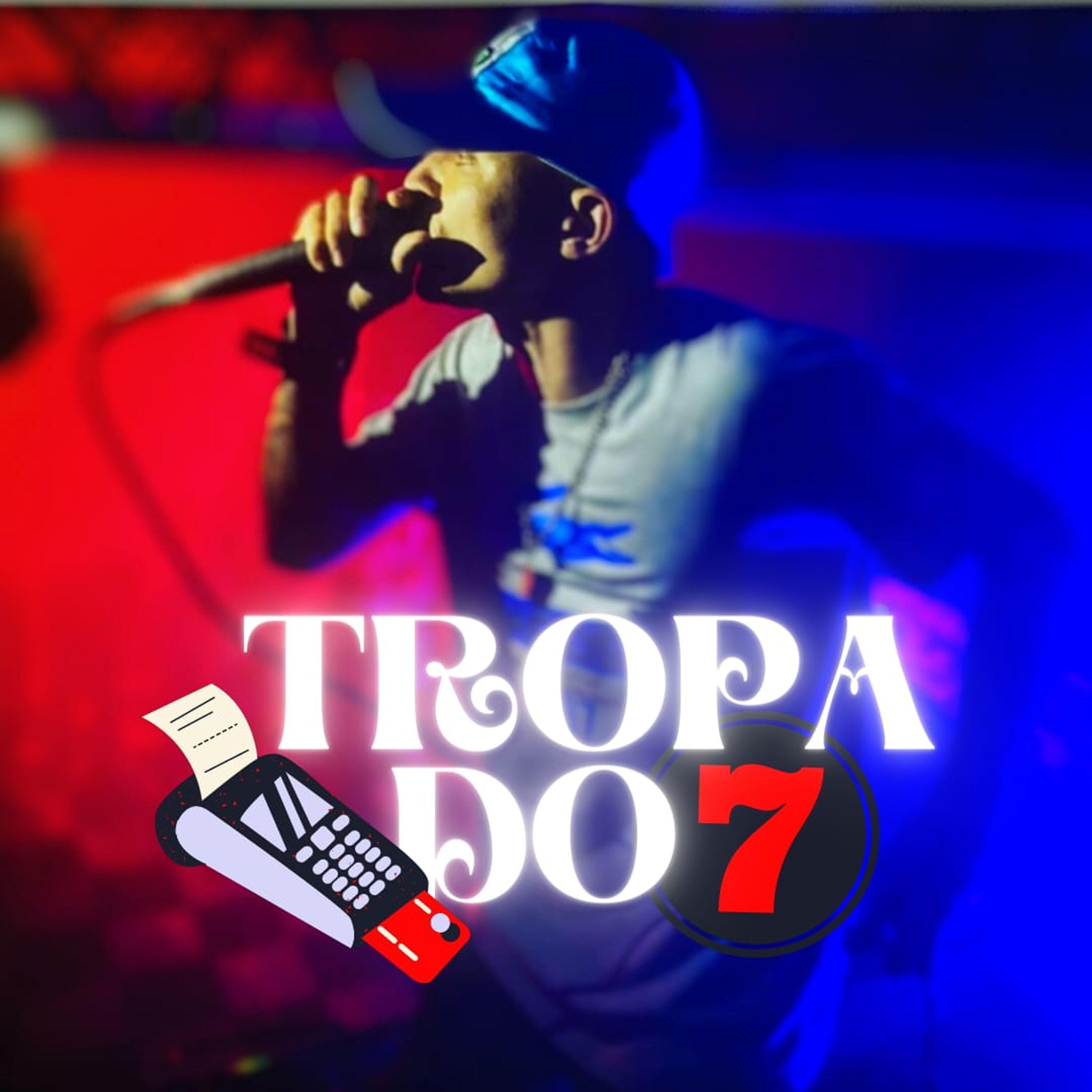 Релиз Tropa do 7