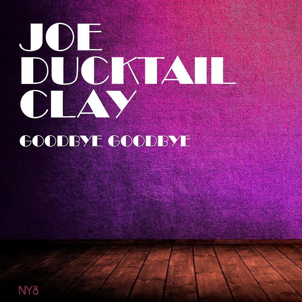 Joe Ducktail Clay