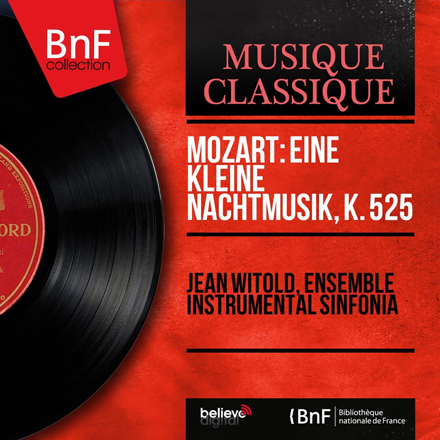 Релиз Mozart: Eine kleine Nachtmusik, K. 525 (Mono Version)