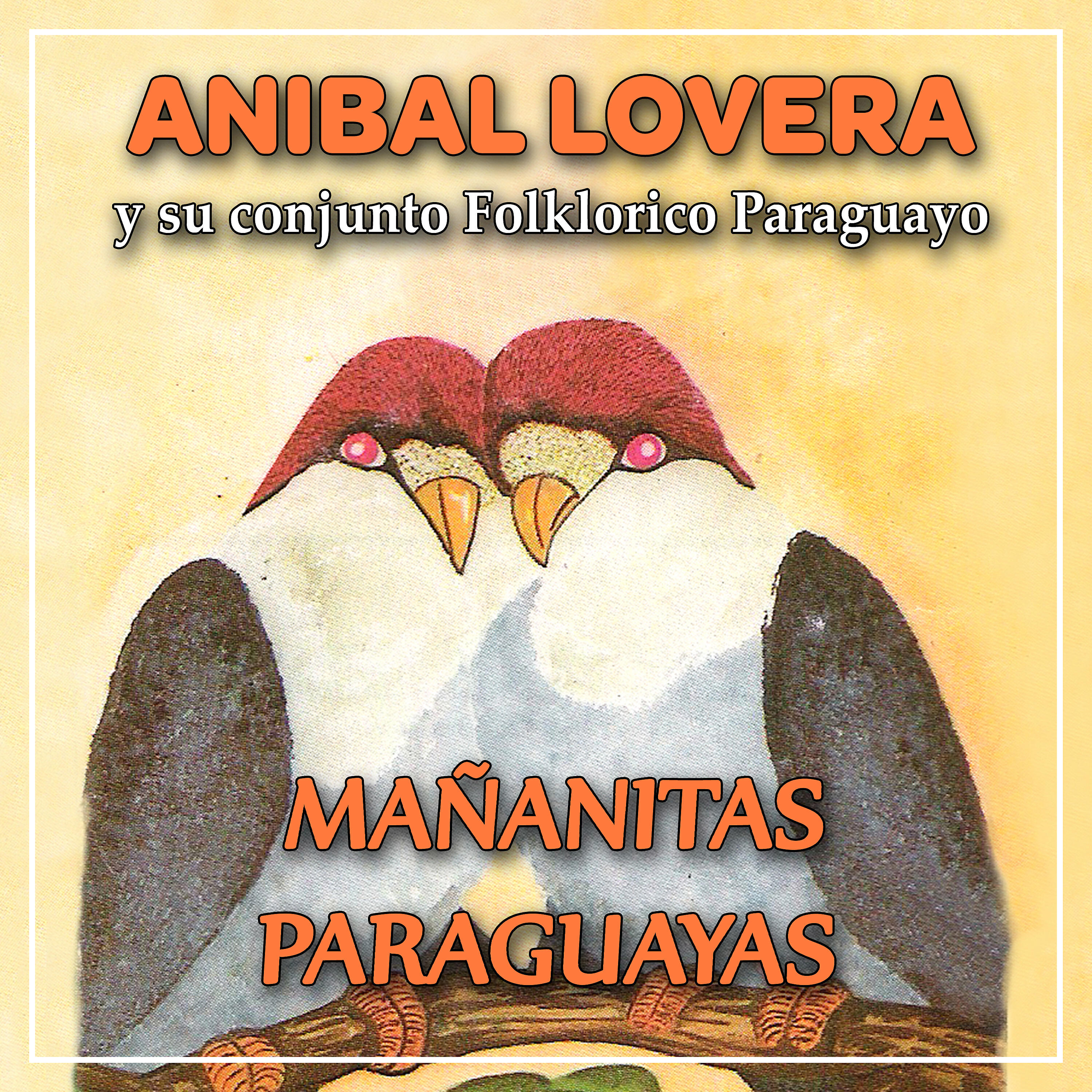 Релиз Mañanitas Paraguayas