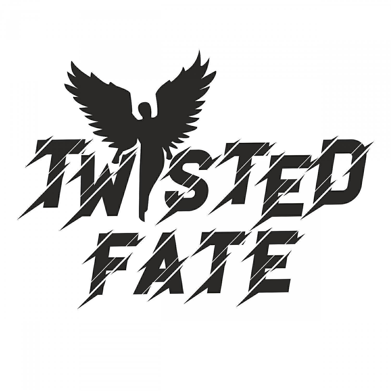 Twisted Fate