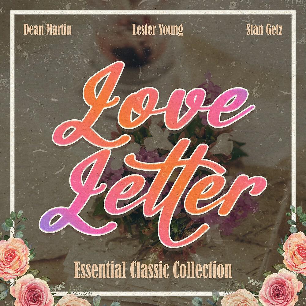 Релиз Love Letter (Essential Classic Collection)