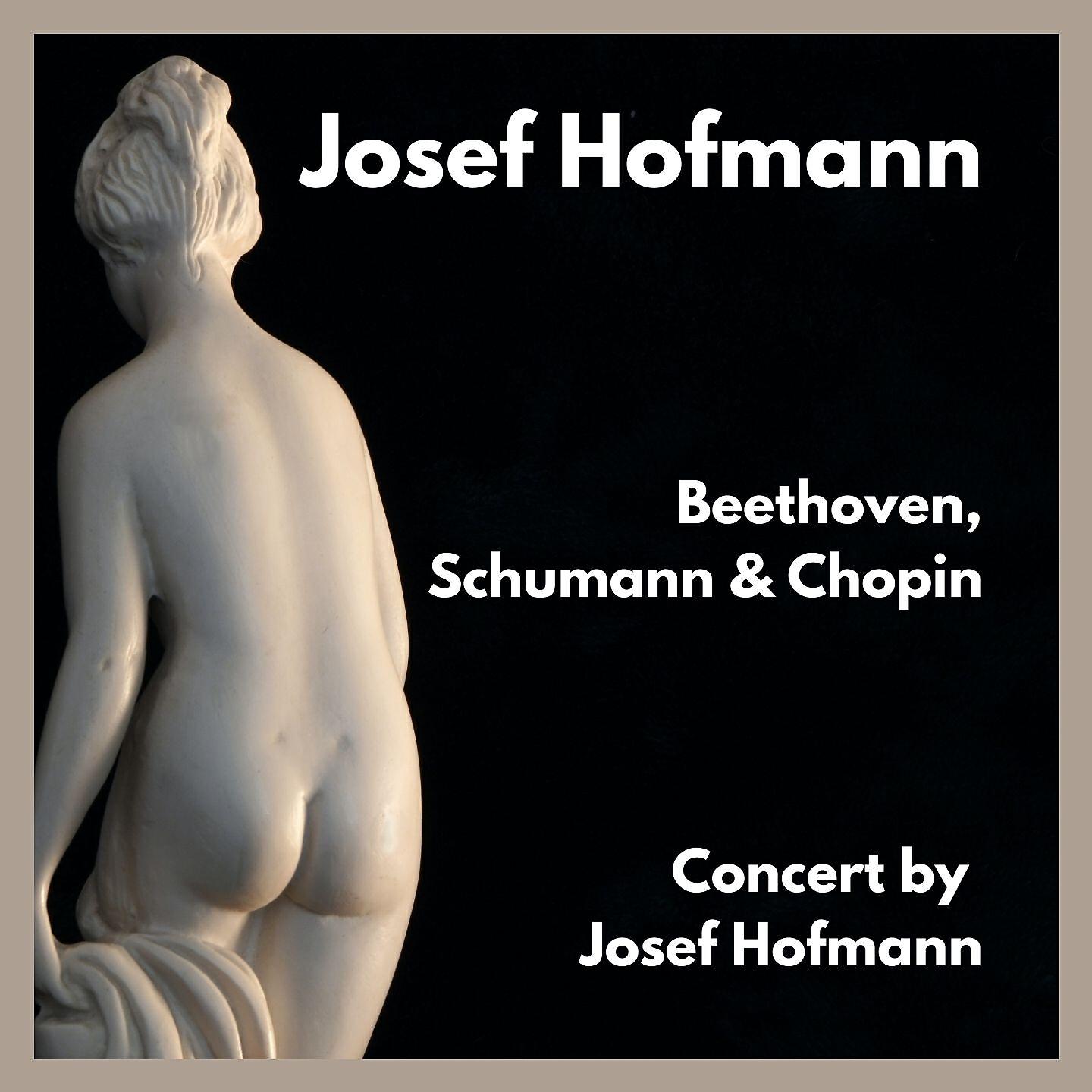 Релиз Concert by Josef Hofmann