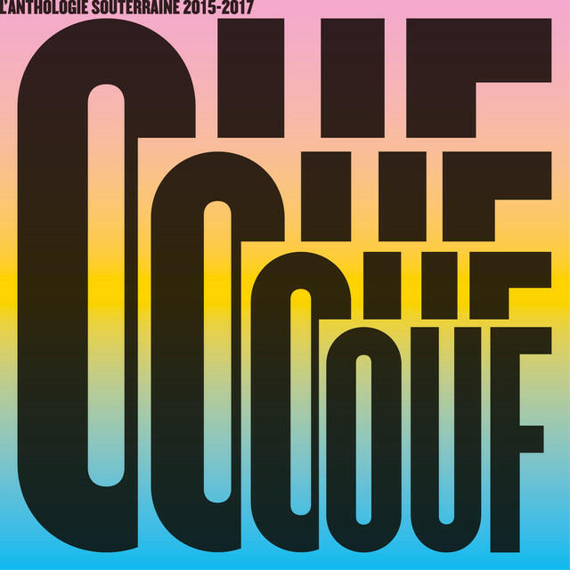Релиз OUF L'anthologie Souterraine 2015-2017