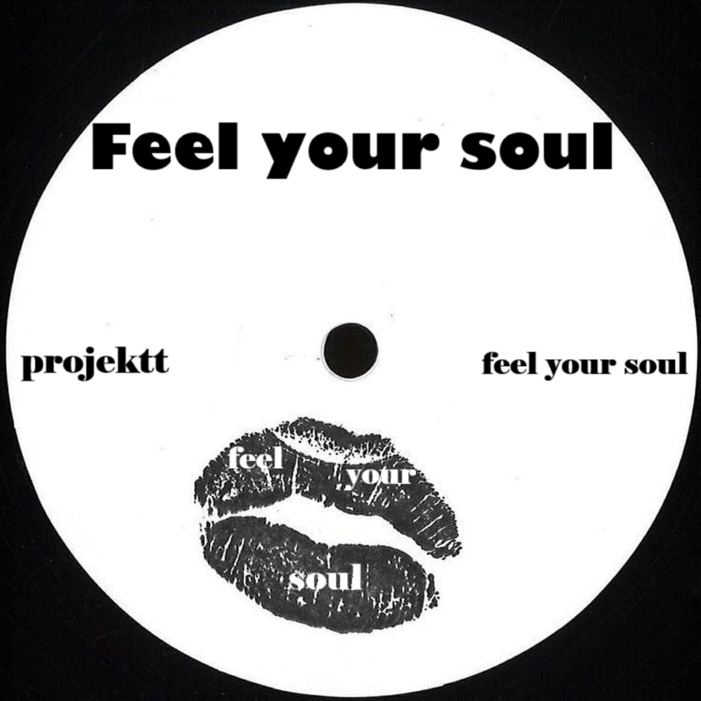 Релиз Feel Your Soul