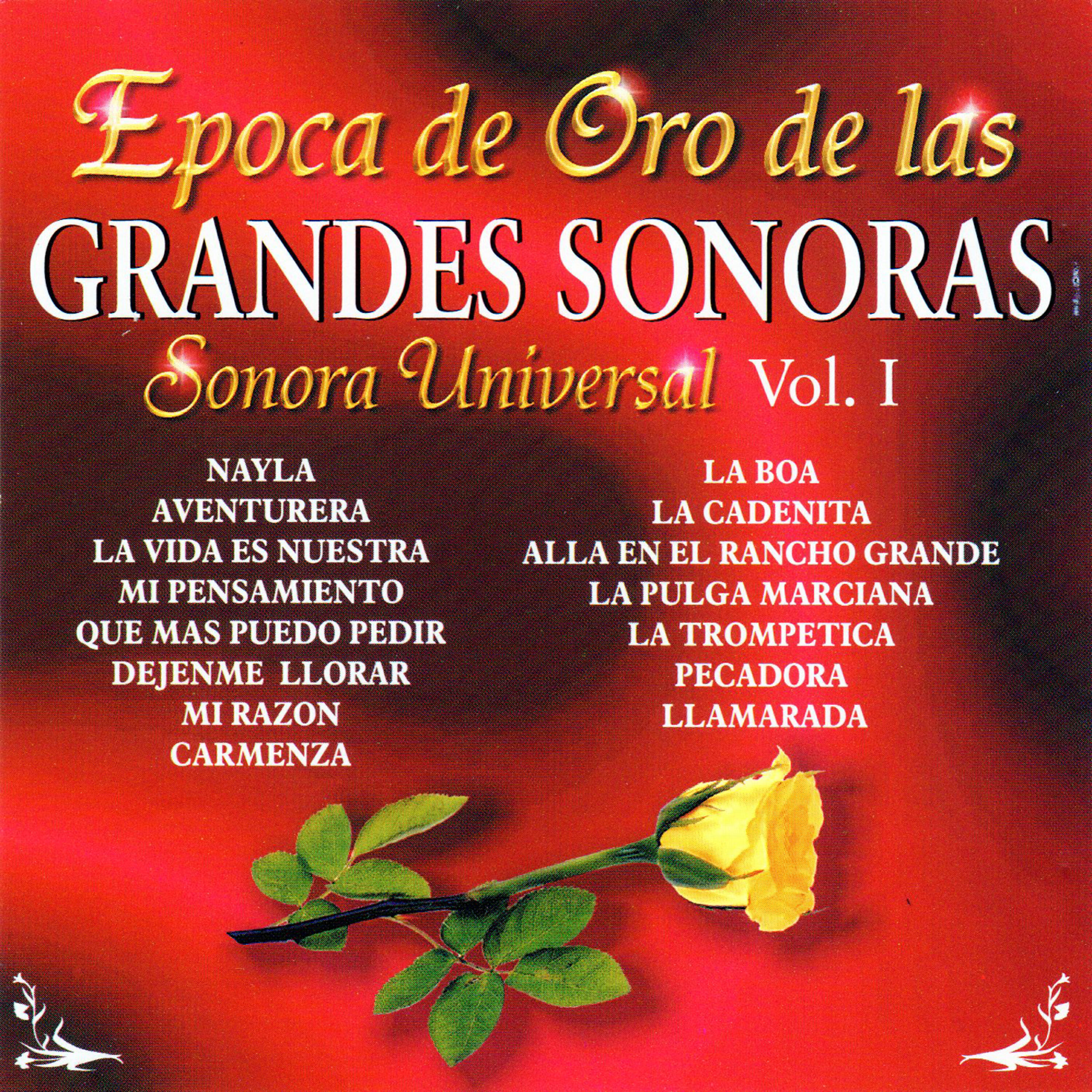 Релиз Epoca de Oro de las Grandes Sonoras, Vol. 1