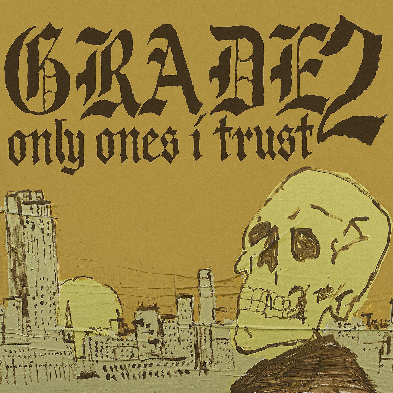 Релиз Only Ones I Trust