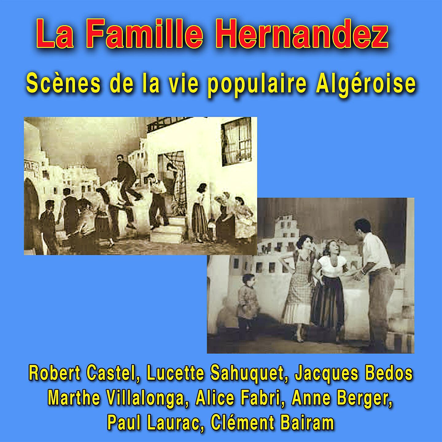 Релиз La Famille Hernandez