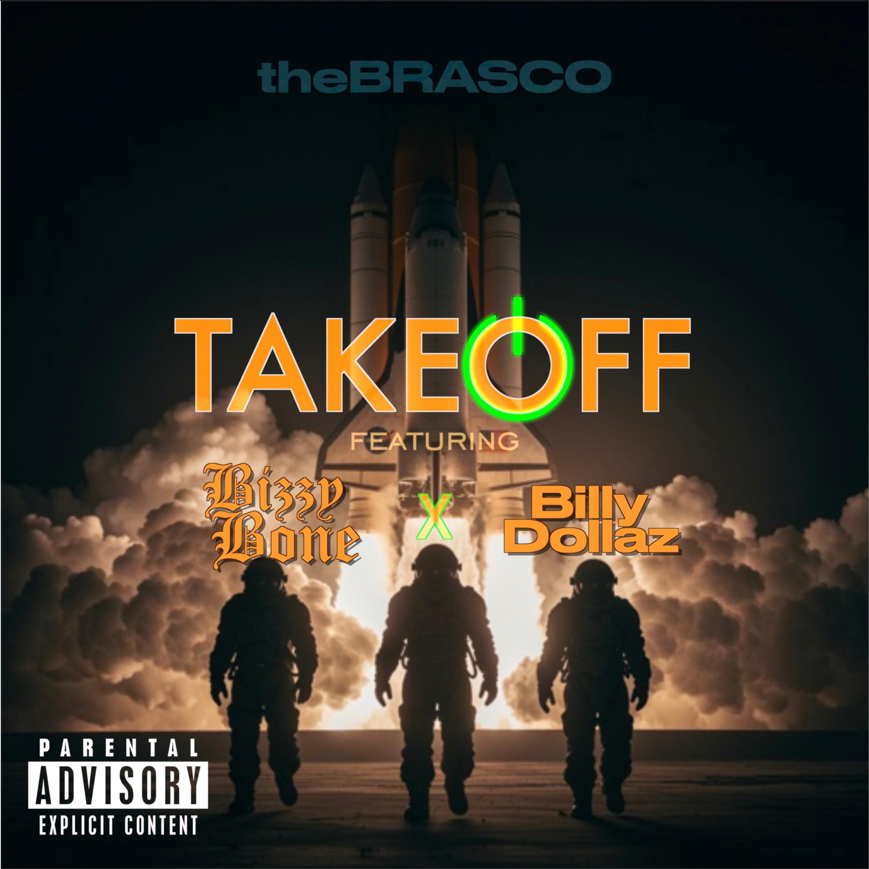 Постер альбома Takeoff (feat. Bizzy Bone & Billy Dollaz)