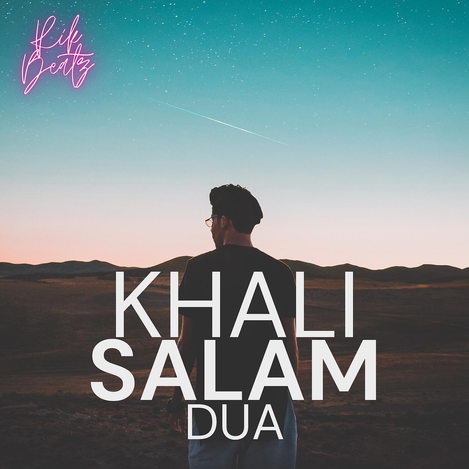 Релиз Khali Salam Dua (Remix)