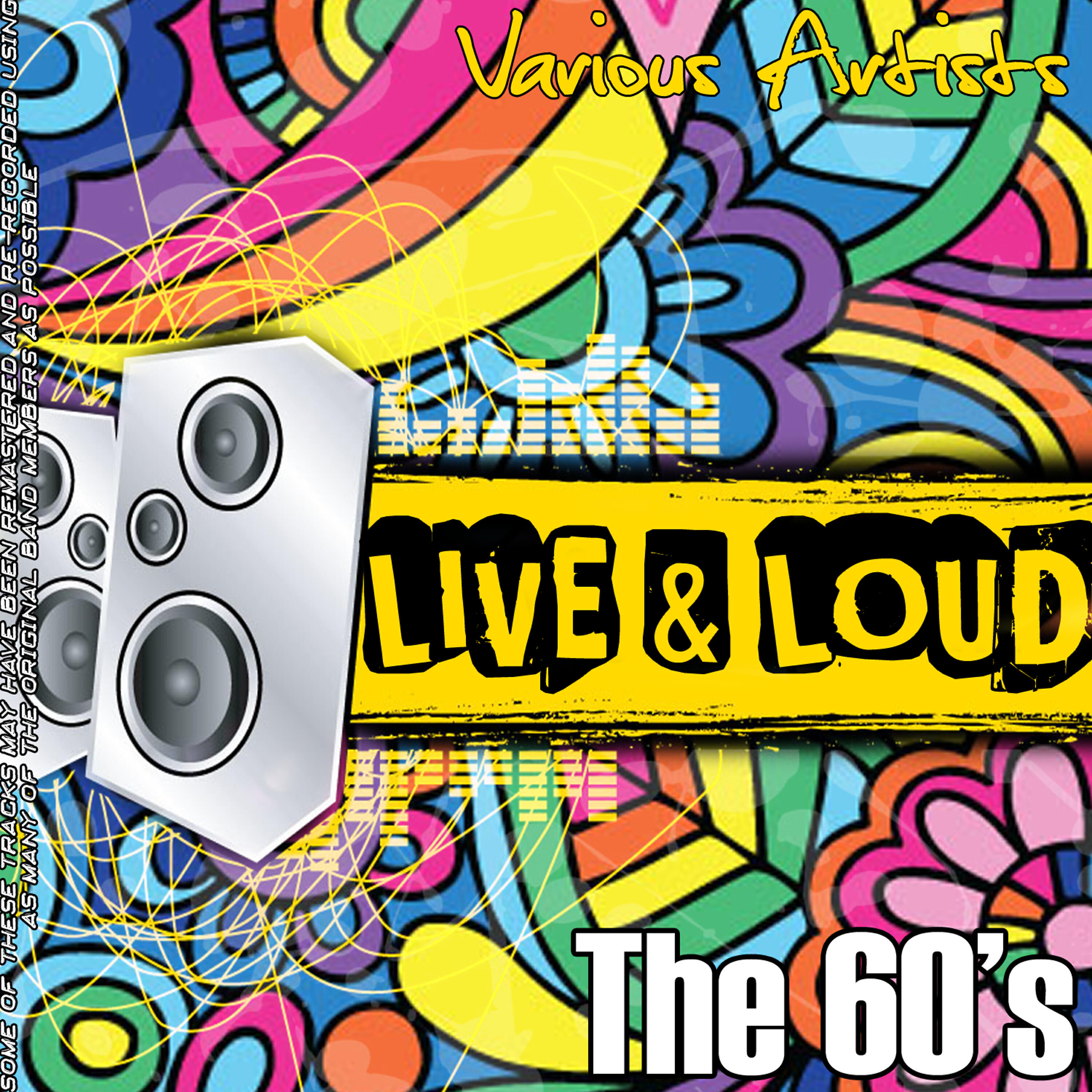 Релиз Live And Loud - The 60's