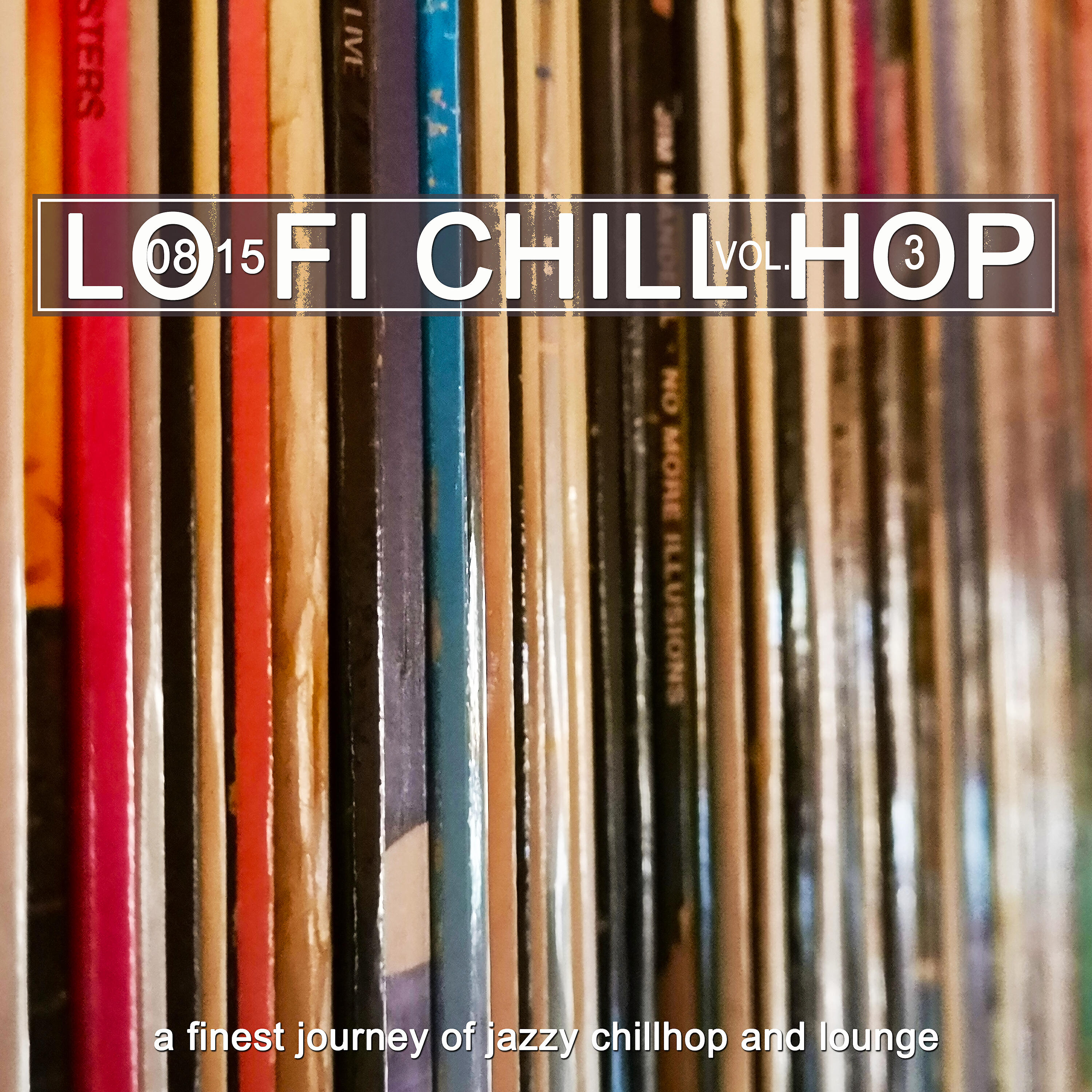 Релиз 0815 Lo-Fi Chill Hop, Vol. 3 - a Finest Journey of Jazzy Chillhop and Lounge