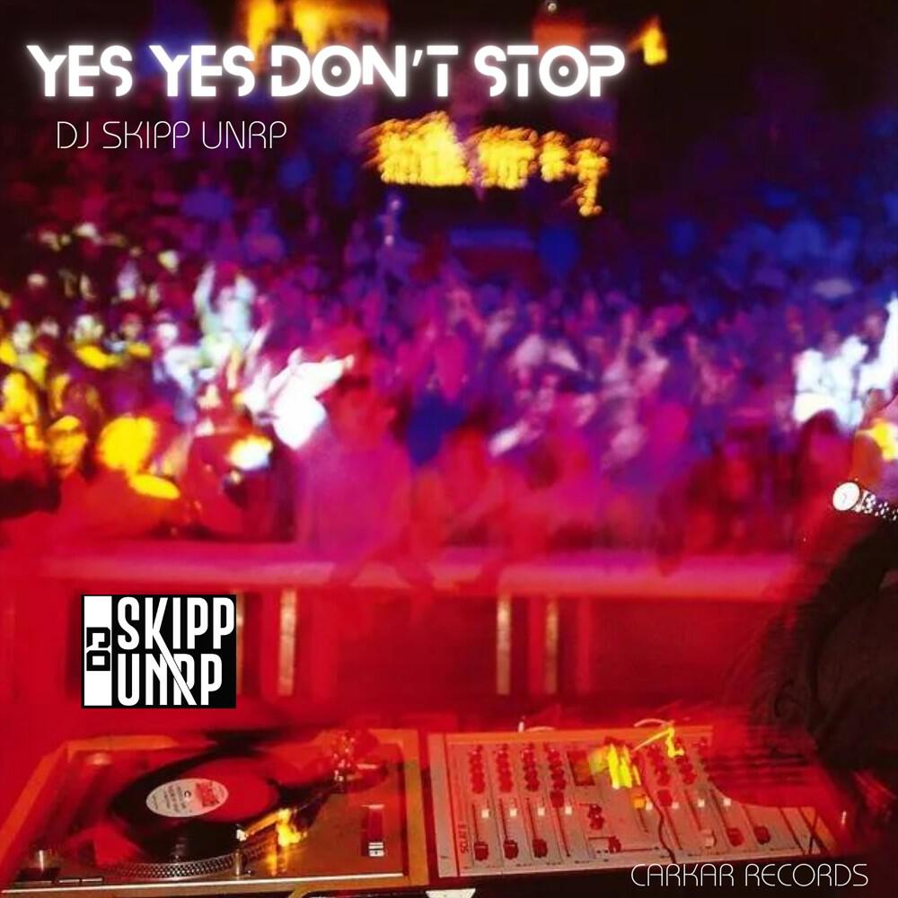 Релиз Yes Yes Don't Stop