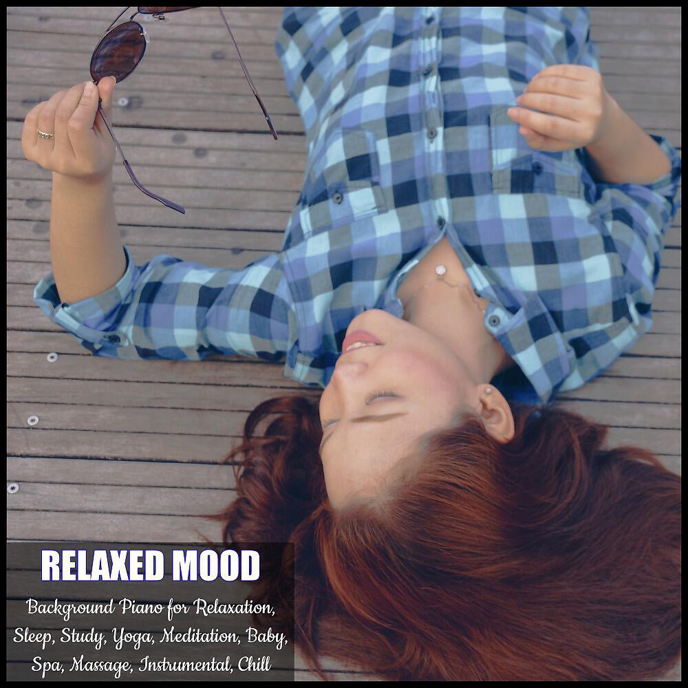 Relaxed Mood