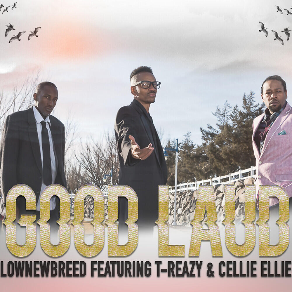 Релиз Good Laud