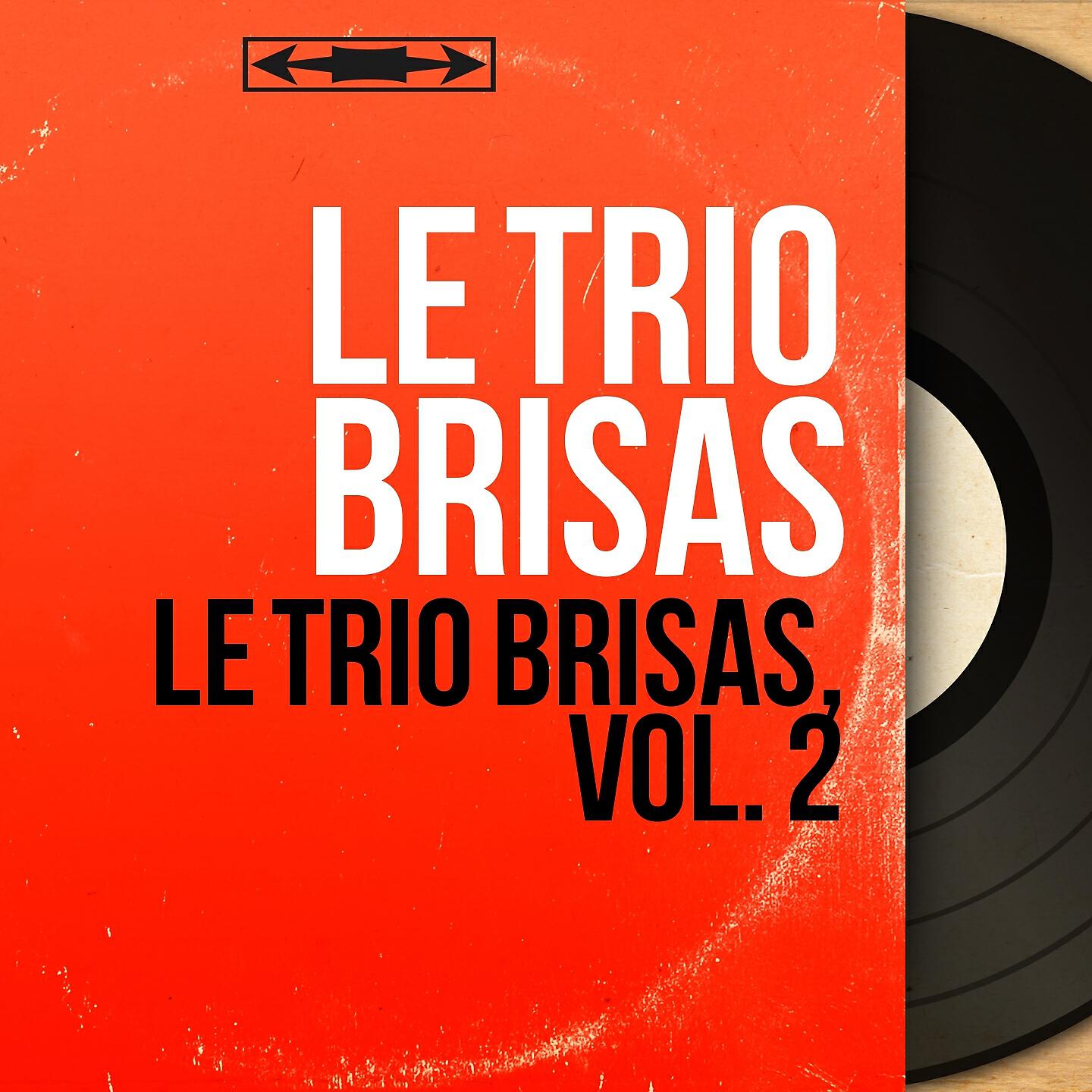 Релиз Le Trio Brisas, vol. 2