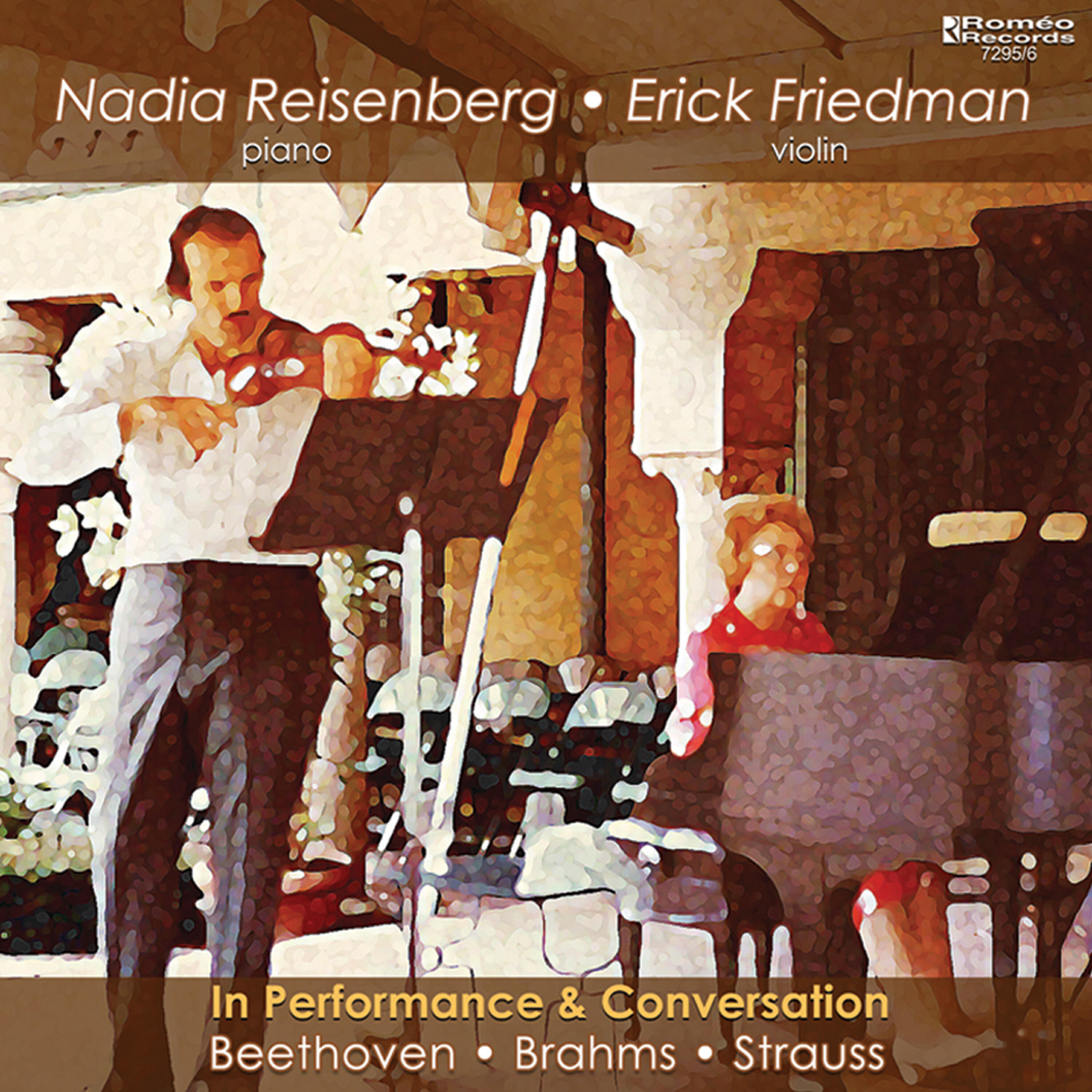 Релиз Nadia Reisenberg & Erick Friedman in Performance