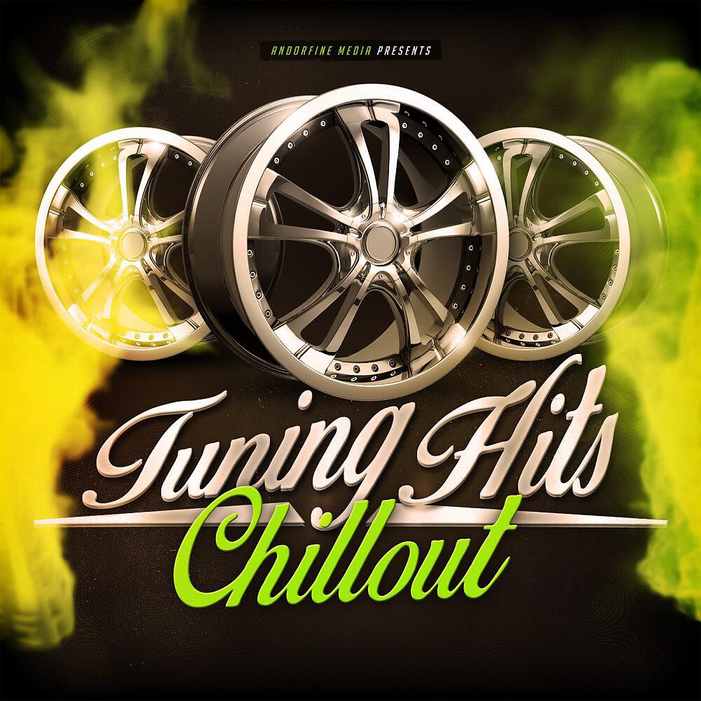 Релиз Tuning Hits Chillout