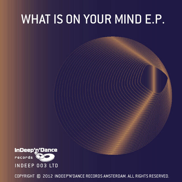 Релиз What Is On Your Mind EP