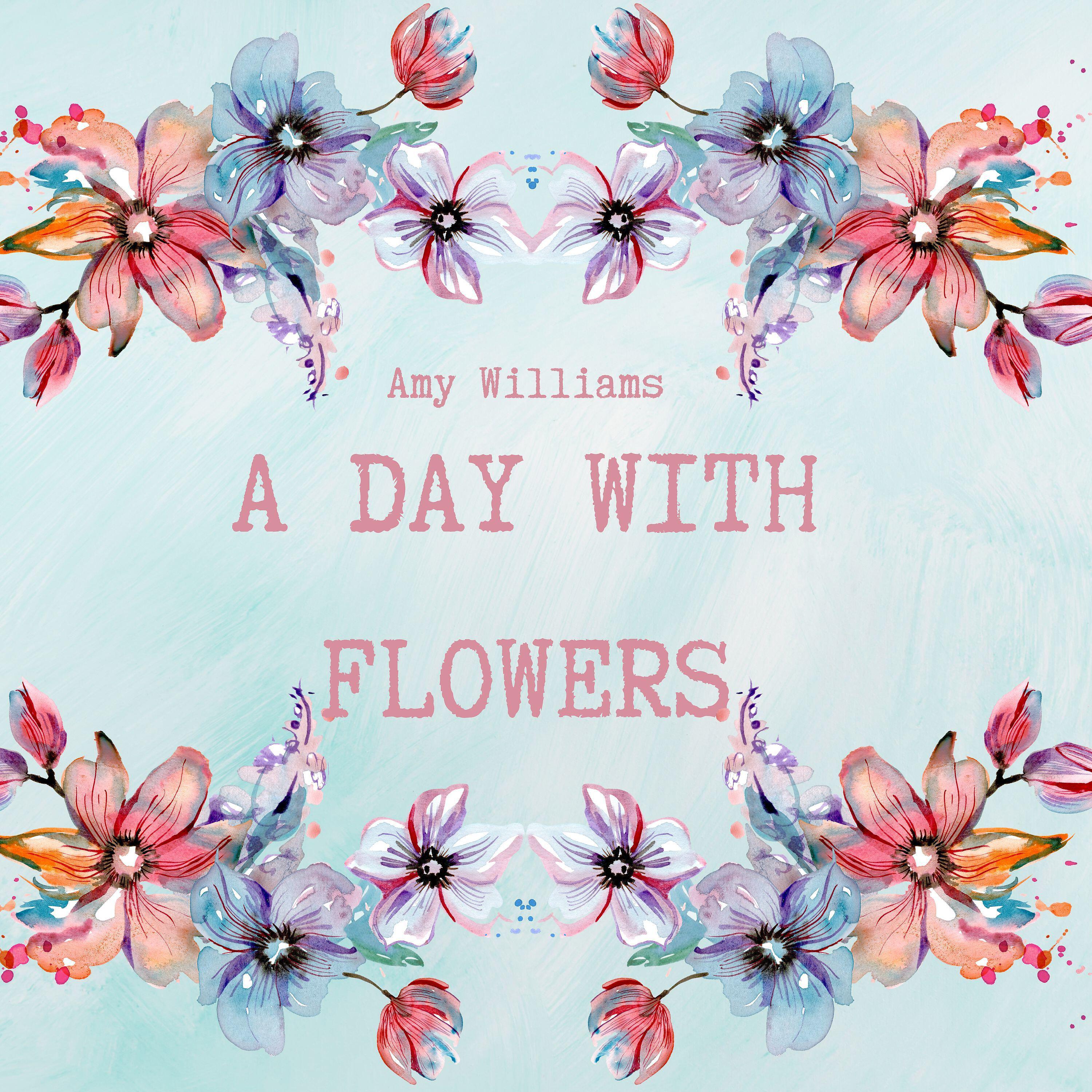 Релиз A Day with Flowers