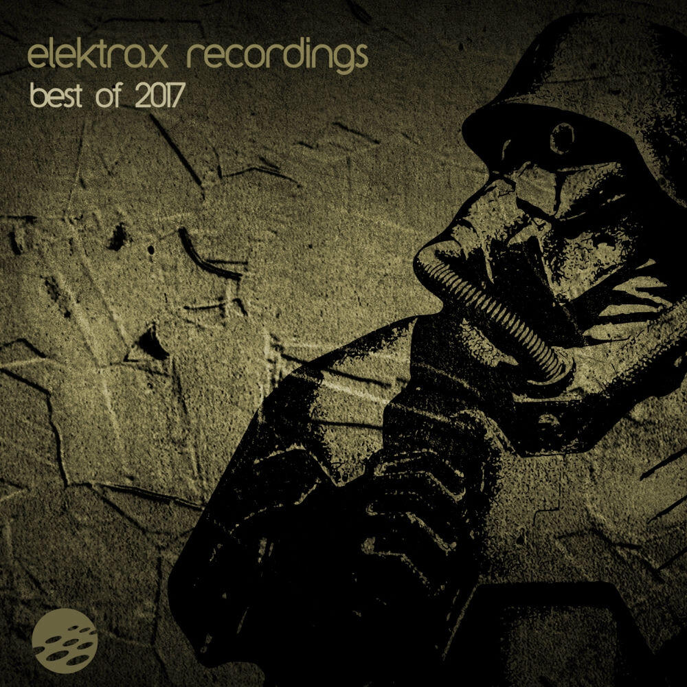Релиз Elektrax Recordings: Best of 2017