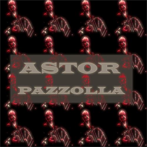Релиз Astor Piazzolla