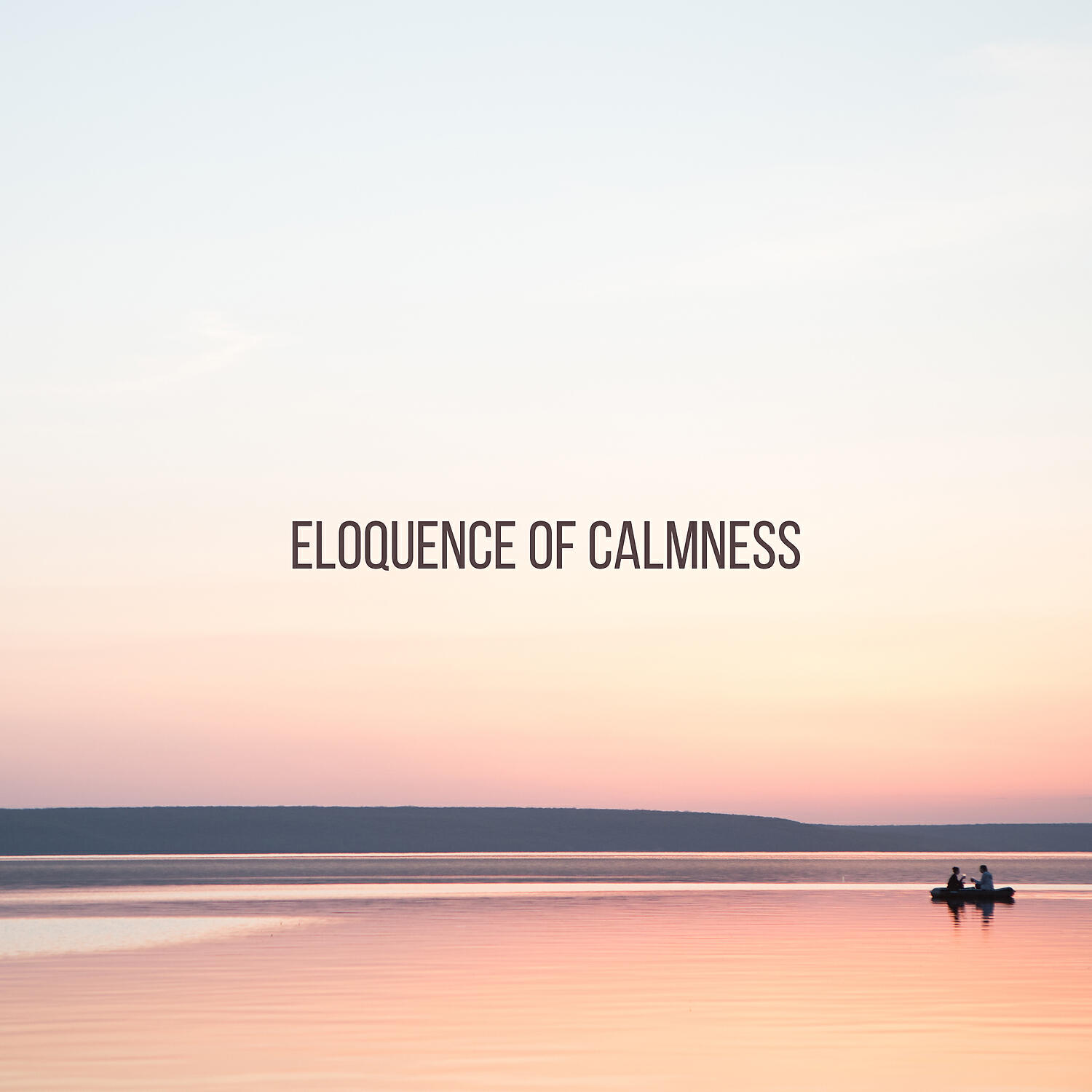 Релиз Eloquence of Calmness: Meditation, Balance, Inner Strength