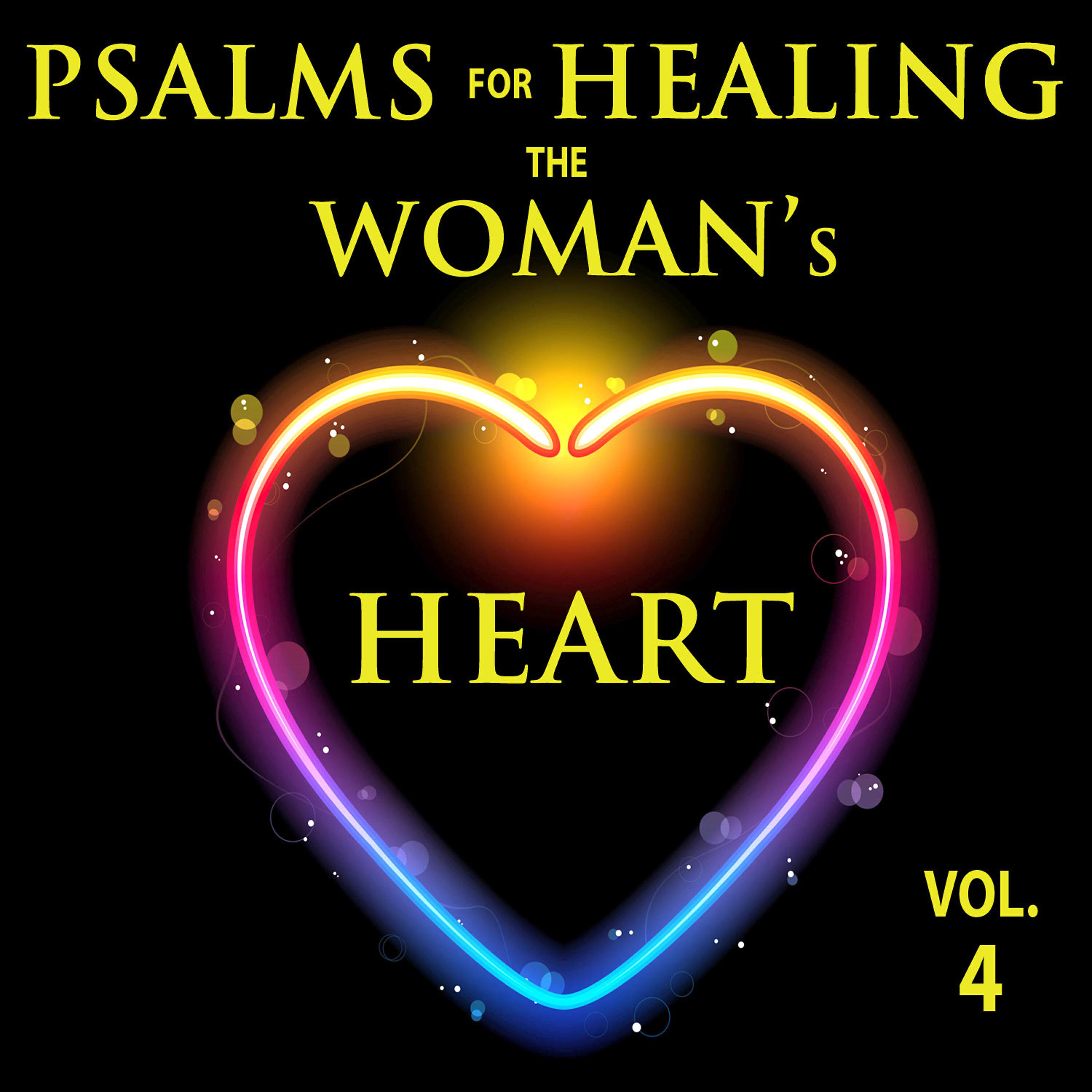 Релиз Psalms for Healing the Woman's Heart, Vol. 4