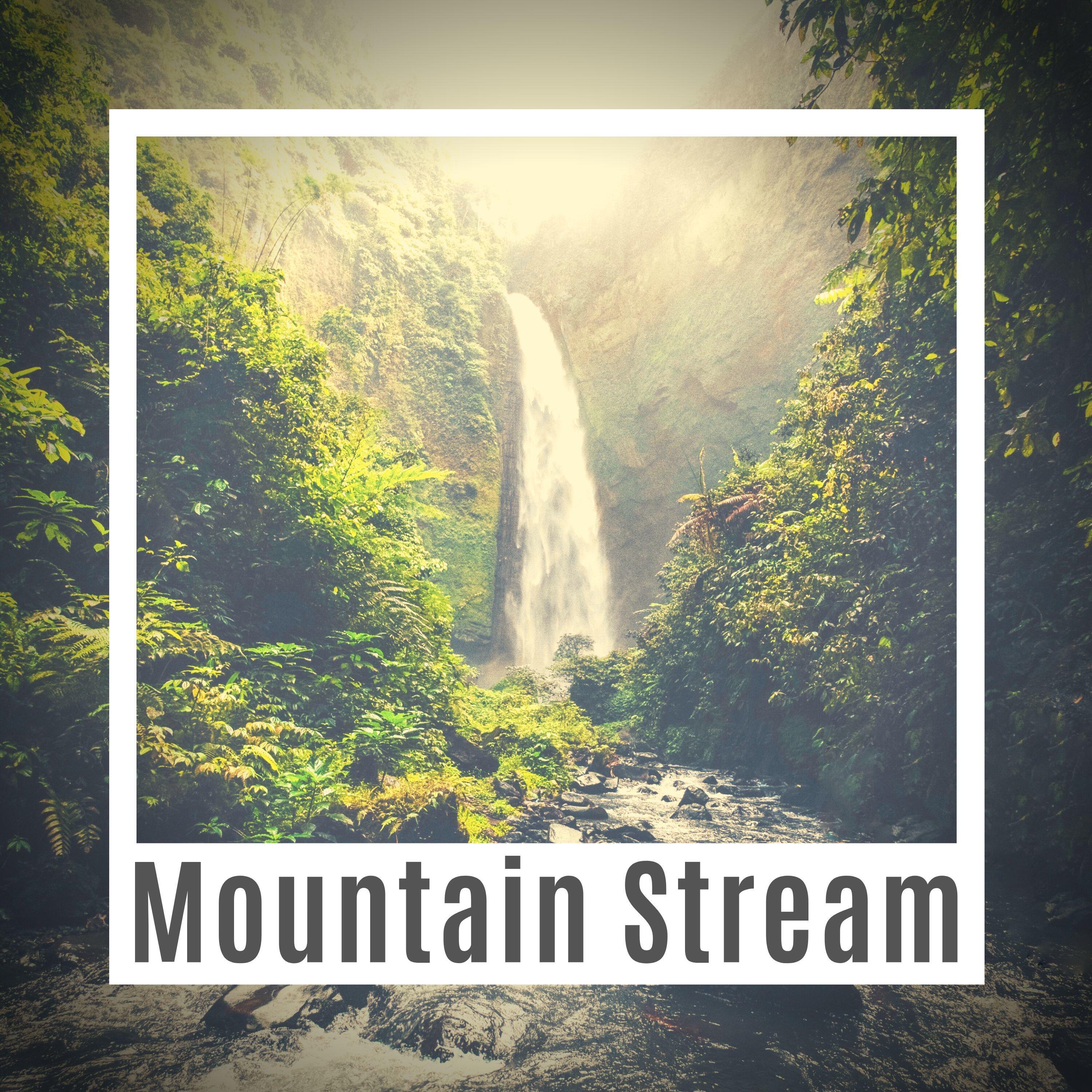 Релиз Mountain Stream: Gentle Nature Sounds and Relaxing New Age for Deep Relaxation
