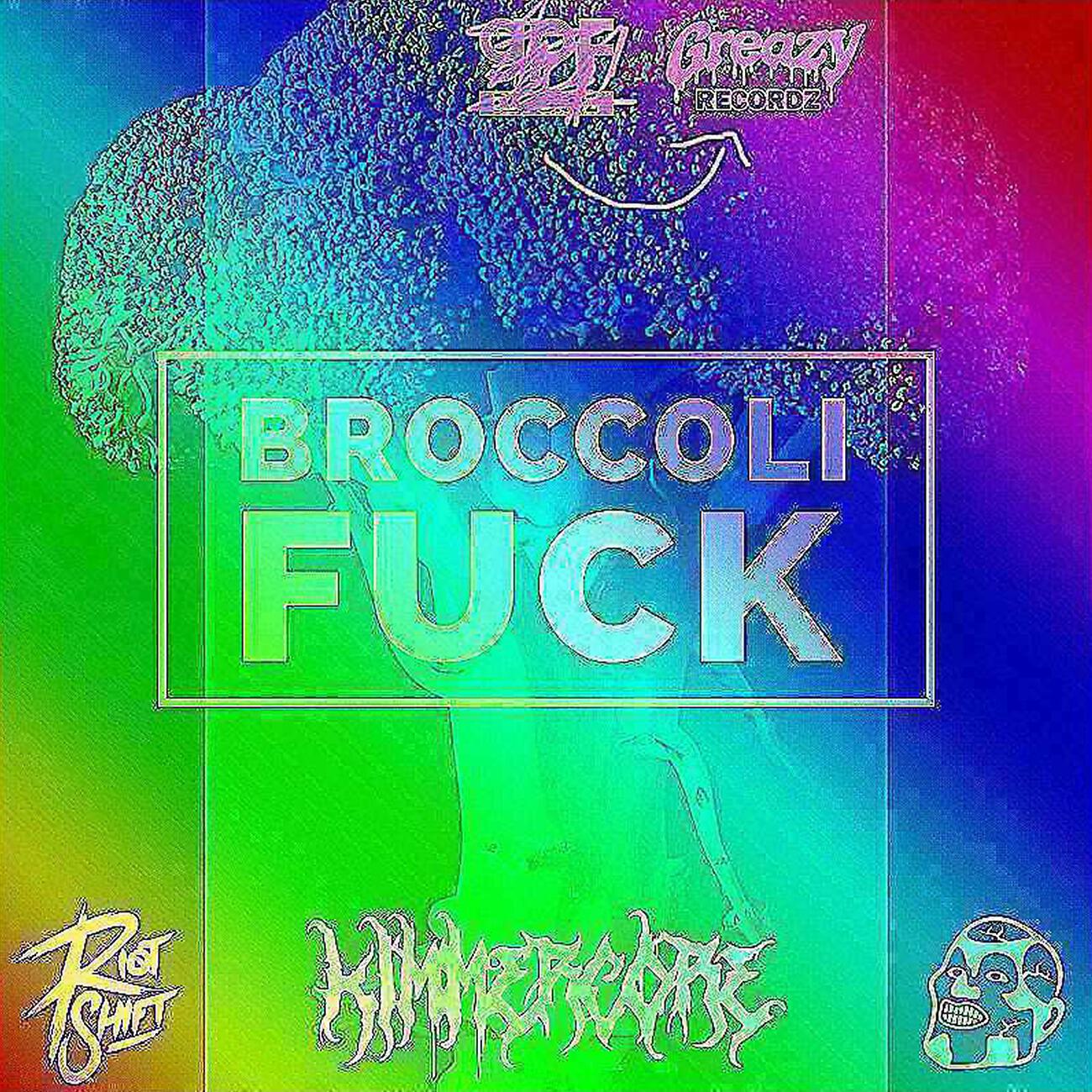 Релиз Broccoli Fuck