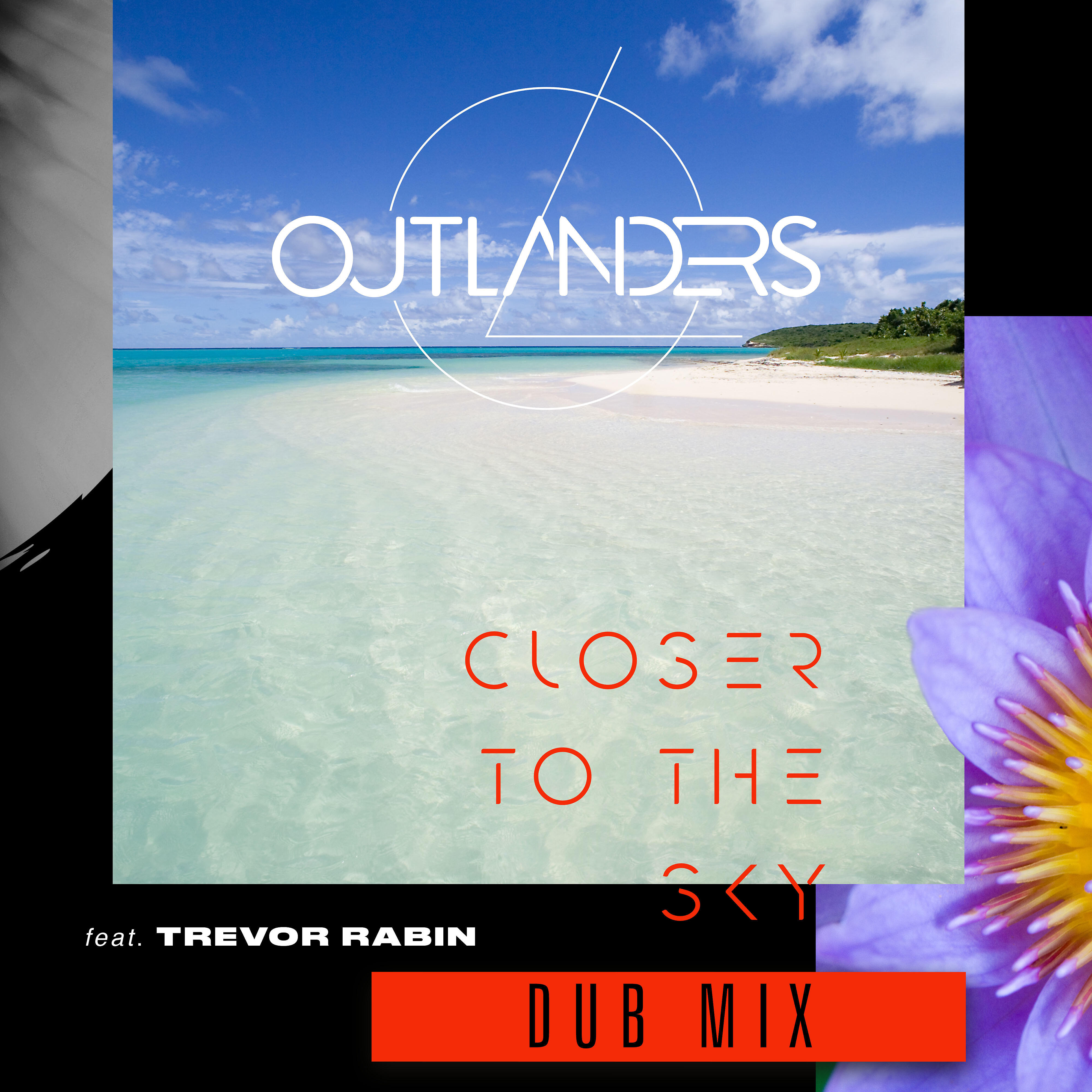 Релиз Closer to the Sky [Dub Mix]