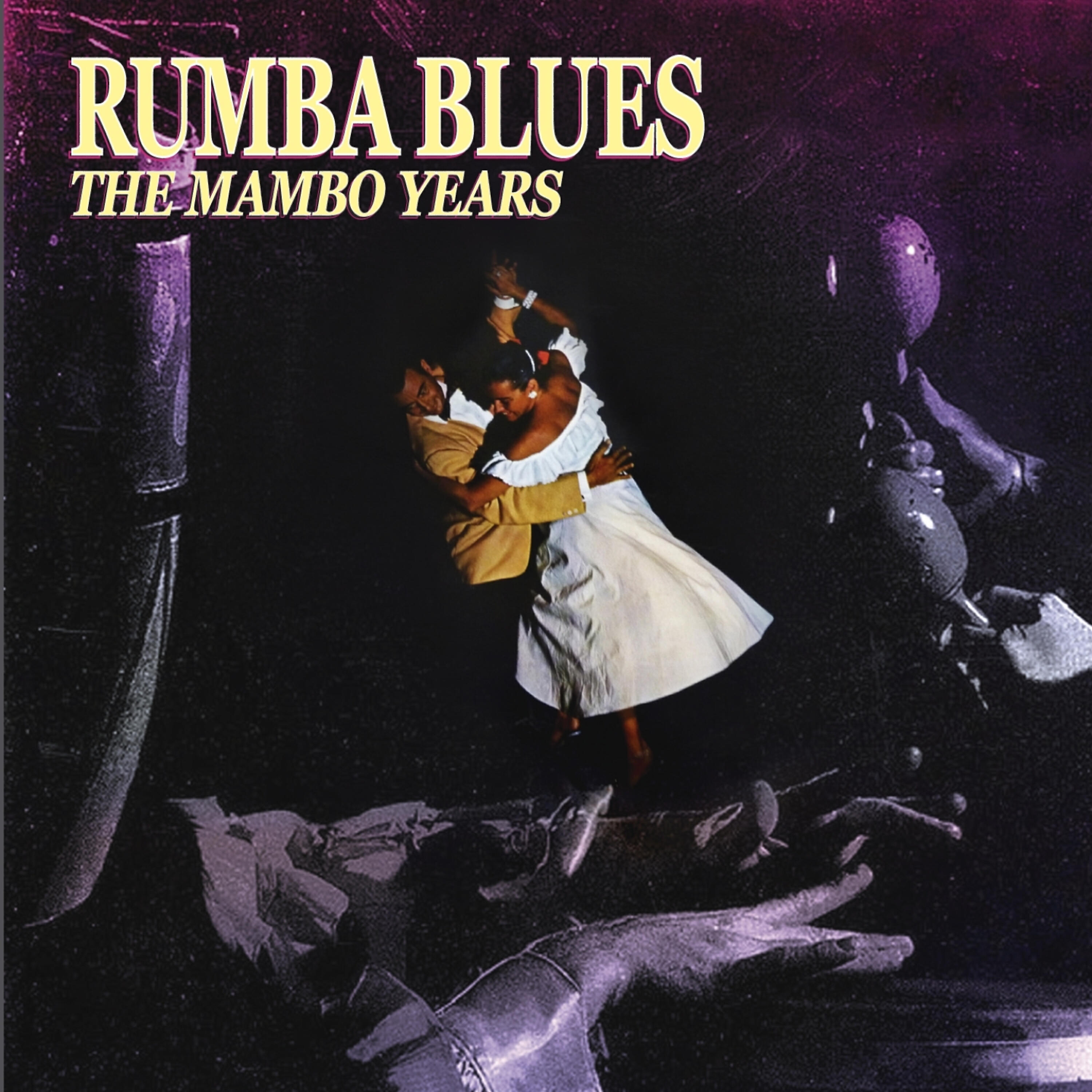 Релиз Rumba Blues 1953-1957, The Mambo Years