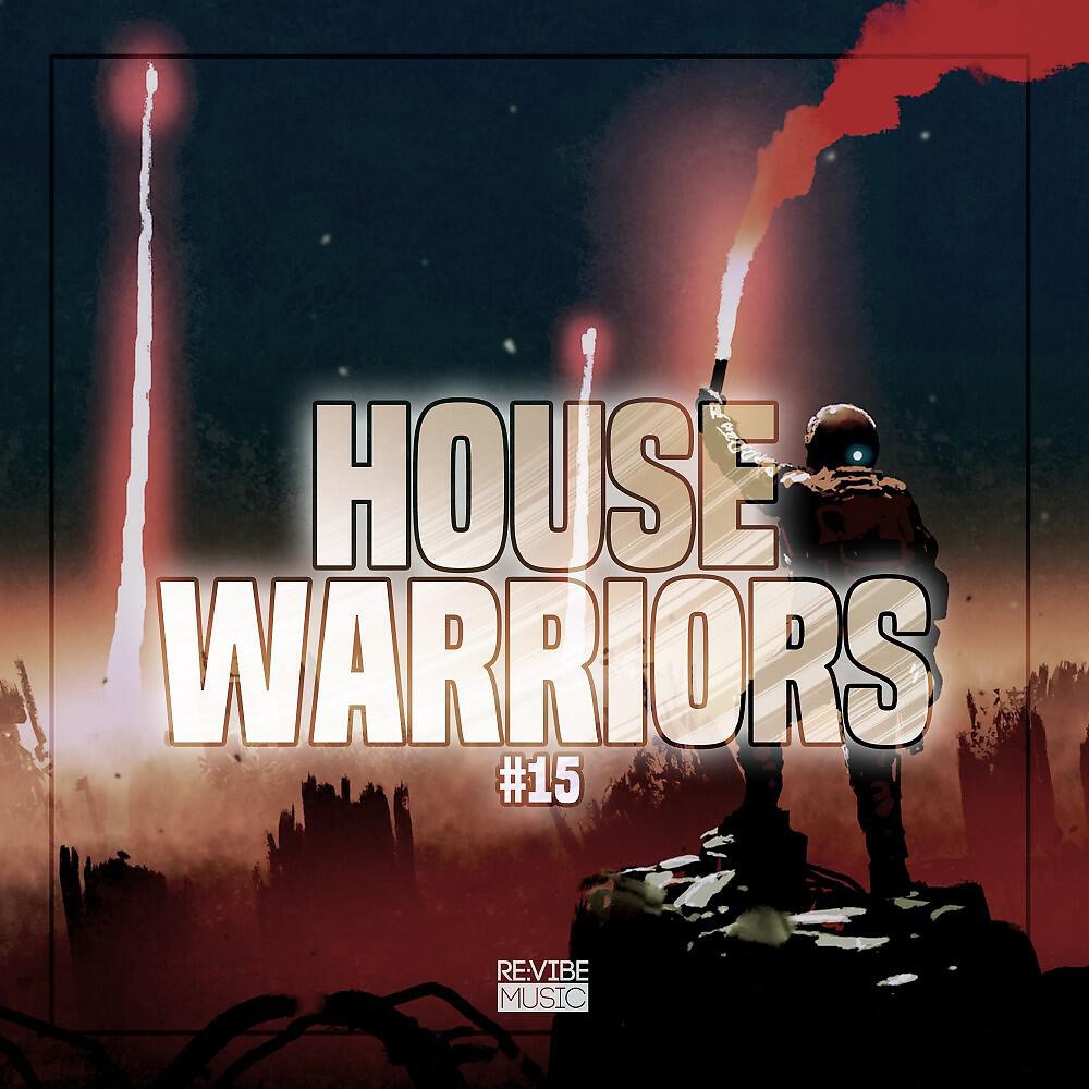 Релиз House Warriors #15