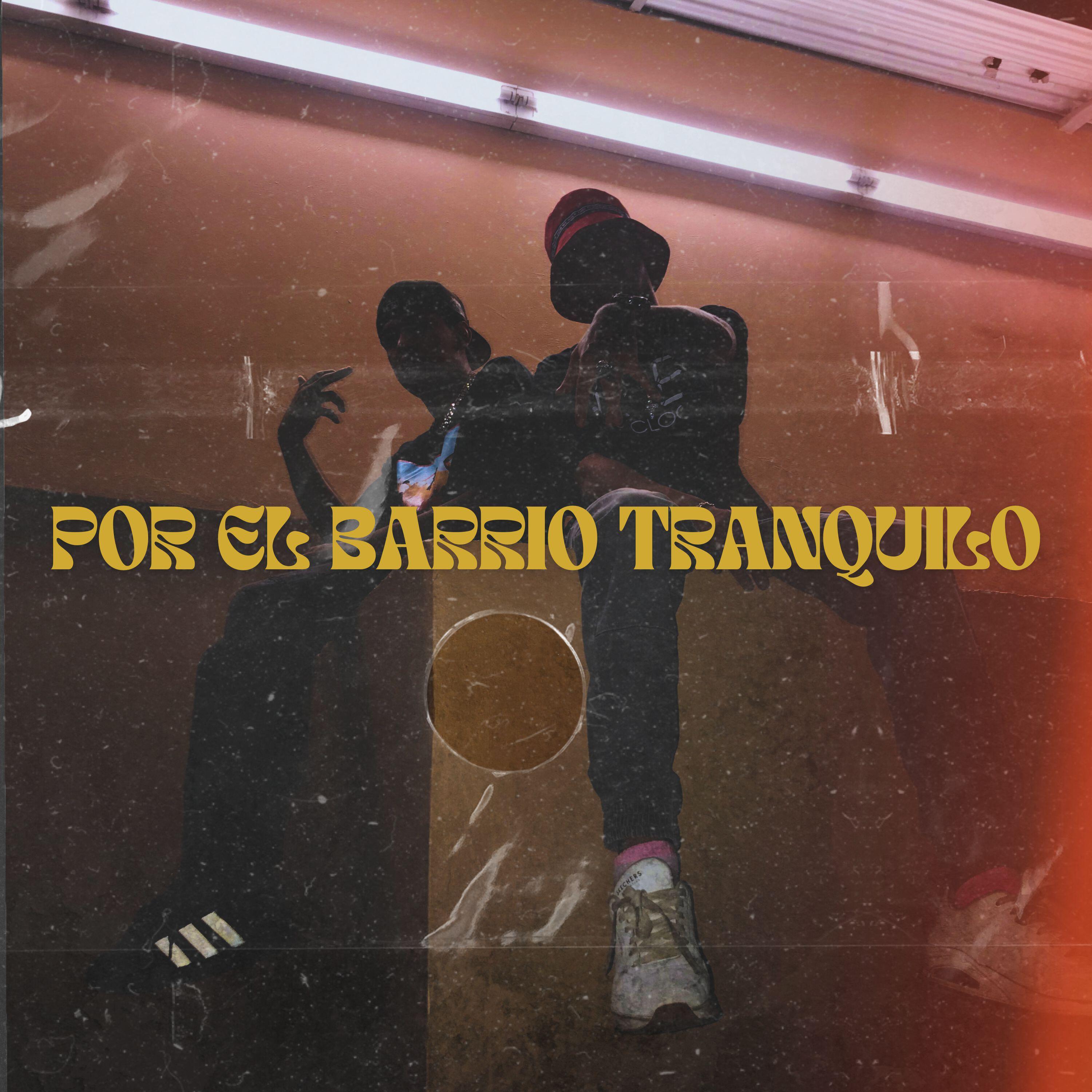Релиз Por el Barrio Tranquilo (Killshot)