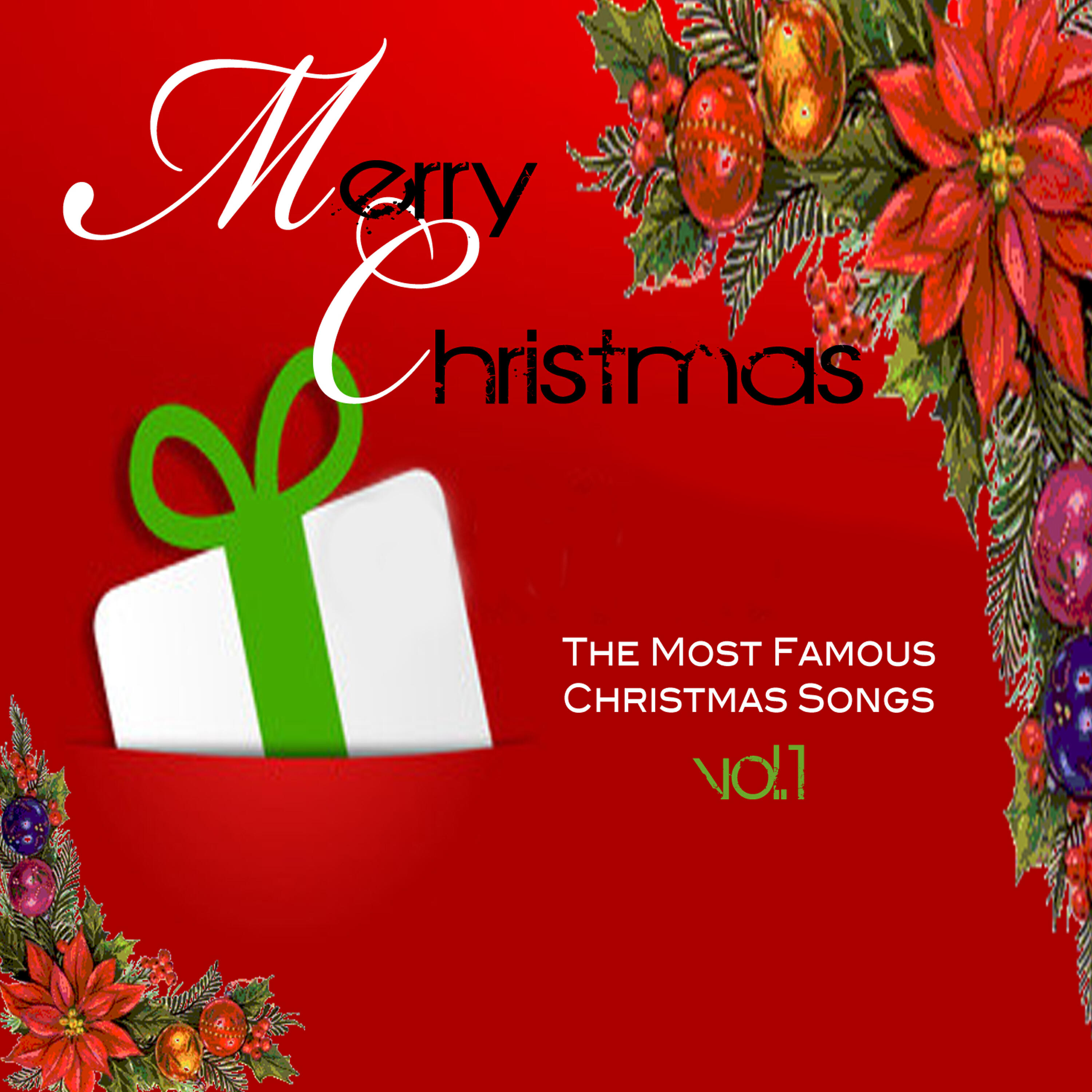 Релиз Merry Christmas: The Most Famous Christmas Songs - Vol.1
