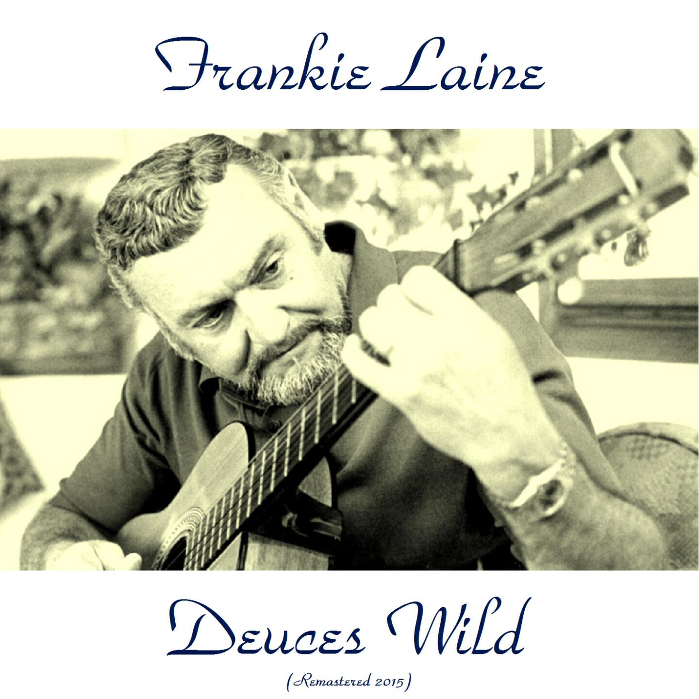 Релиз Deuces Wild (Remastered 2015)