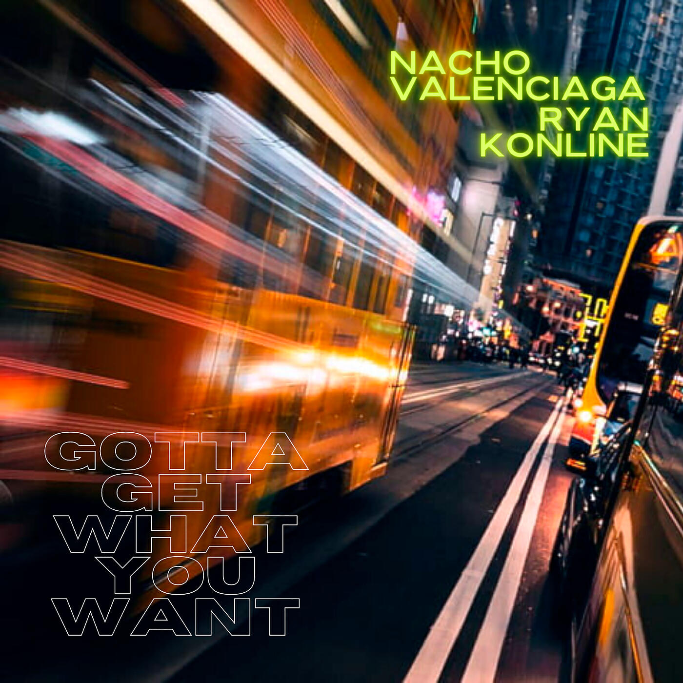 Релиз Gotta Get What You Want