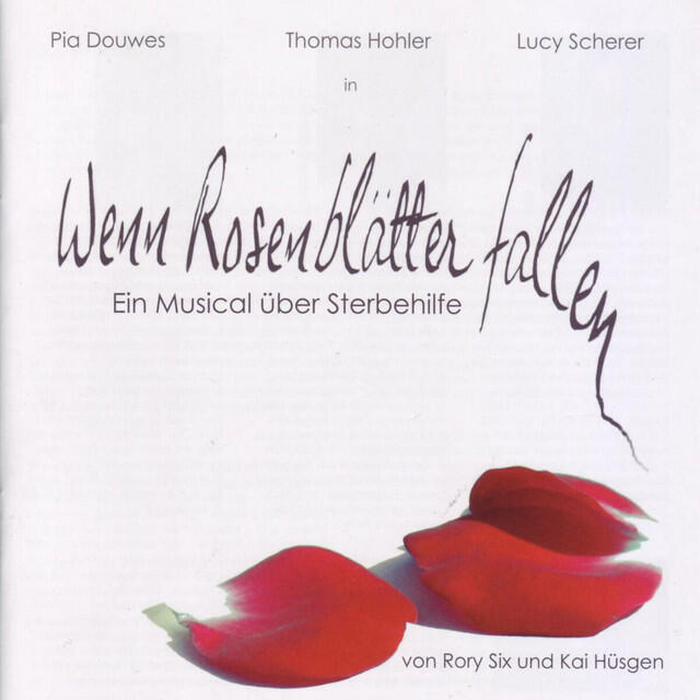 Релиз Wenn Rosenblätter Fallen (Studio Cast 2008)