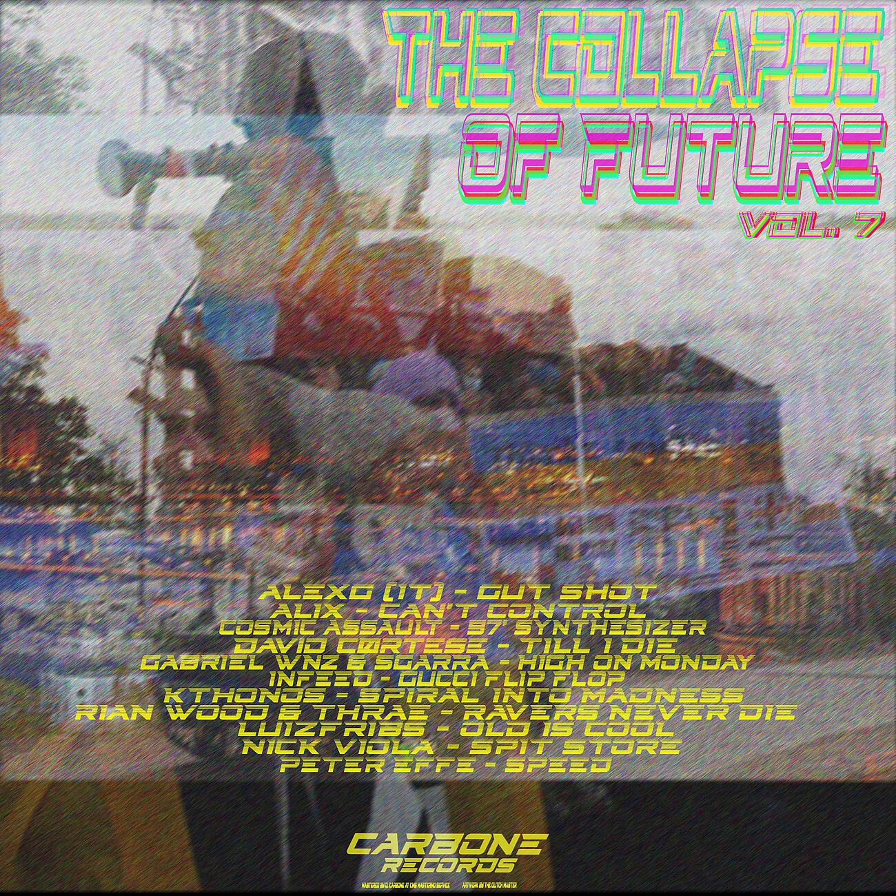 Релиз The Collapse Of Future Vol.7