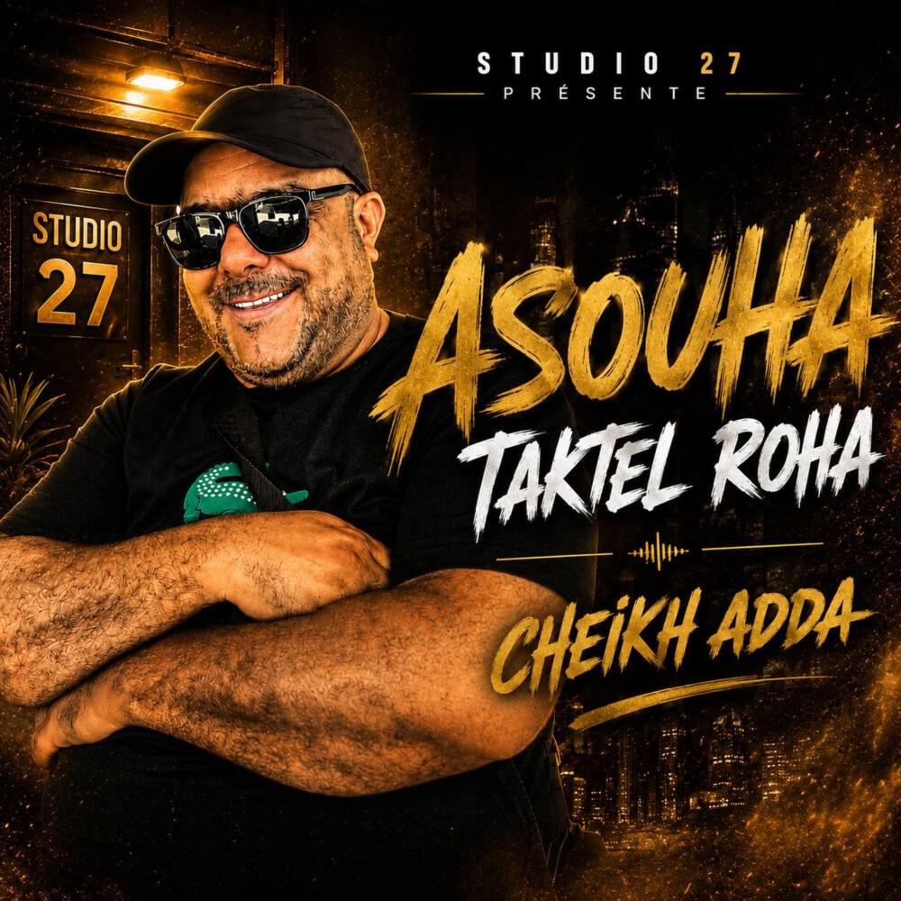 Релиз Asouha Taktel Roha (Studio 27)