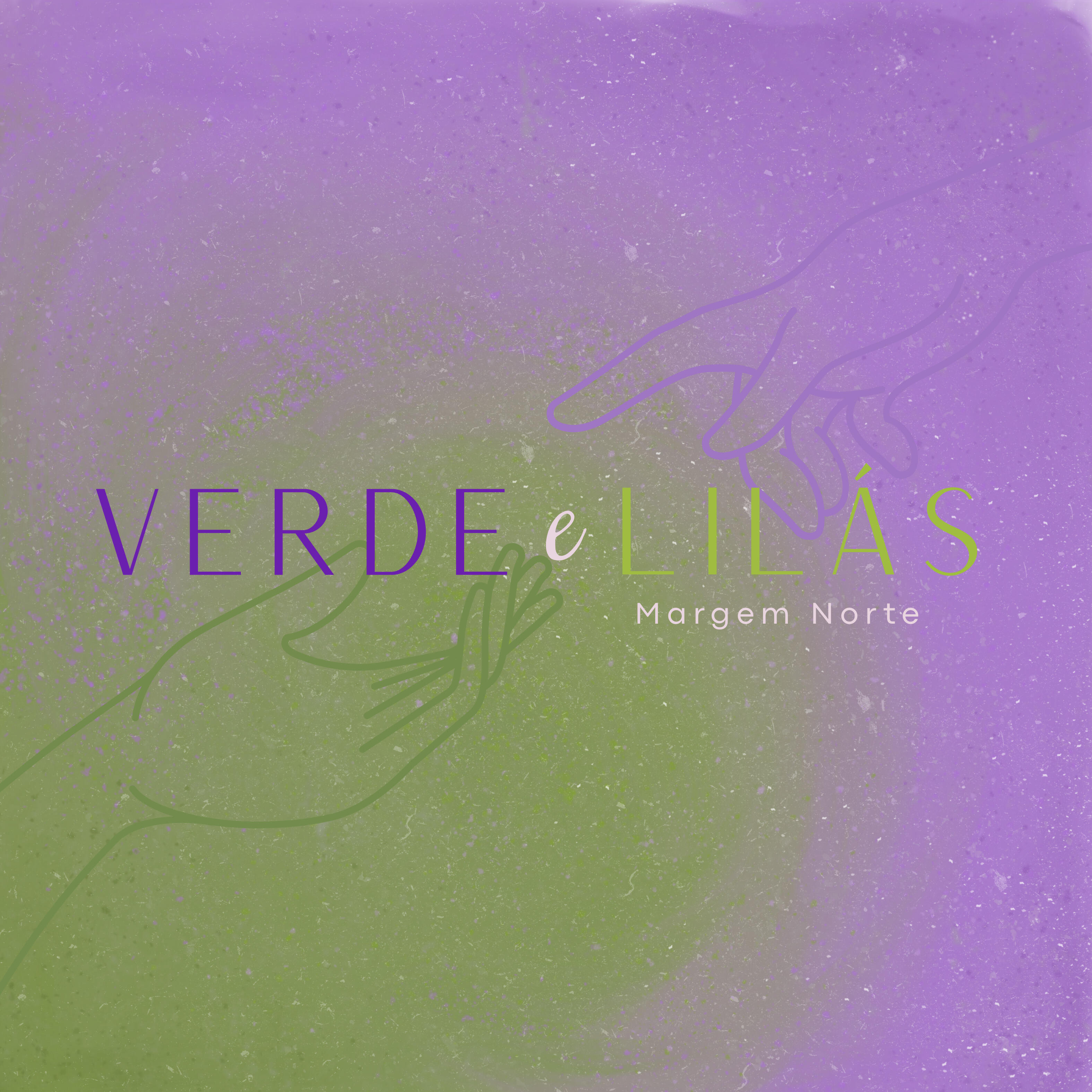 Релиз Verde e Lilás