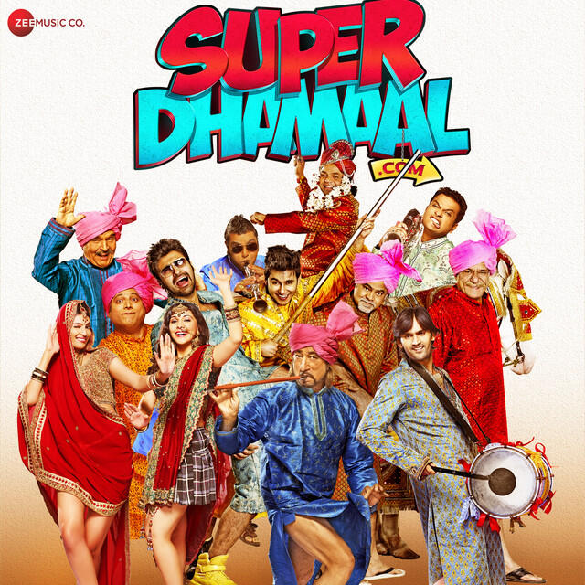 Релиз Super Dhamaal.Com (Original Motion Picture Soundtrack)