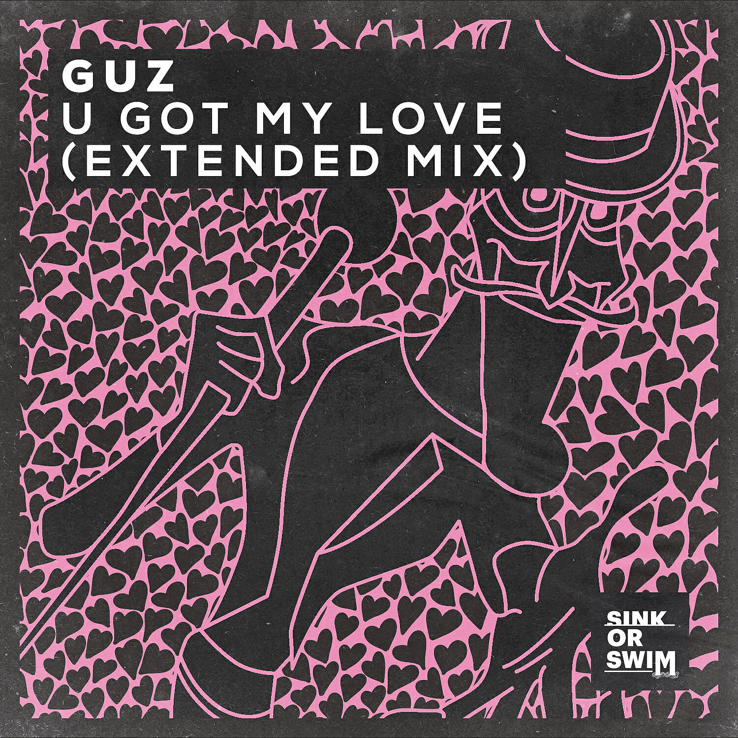 Релиз U Got My Love (Extended Mix)