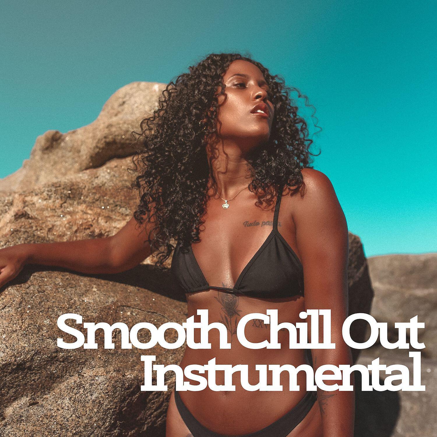 Постер альбома Smooth Chill Out Instrumental